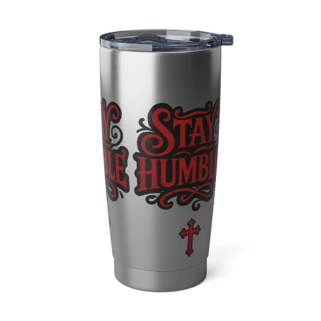 Stay Humble 20oz Tumbler
