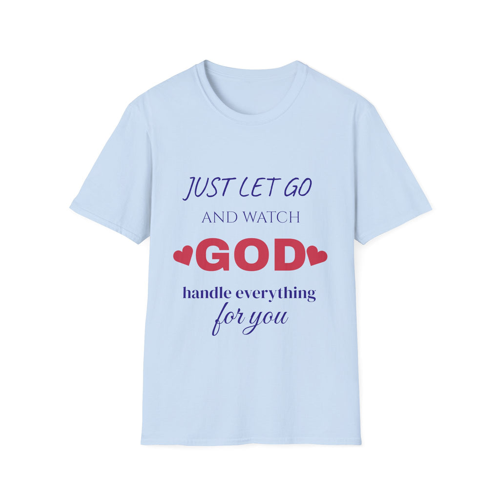 Let Go & Let GOD T-Shirt