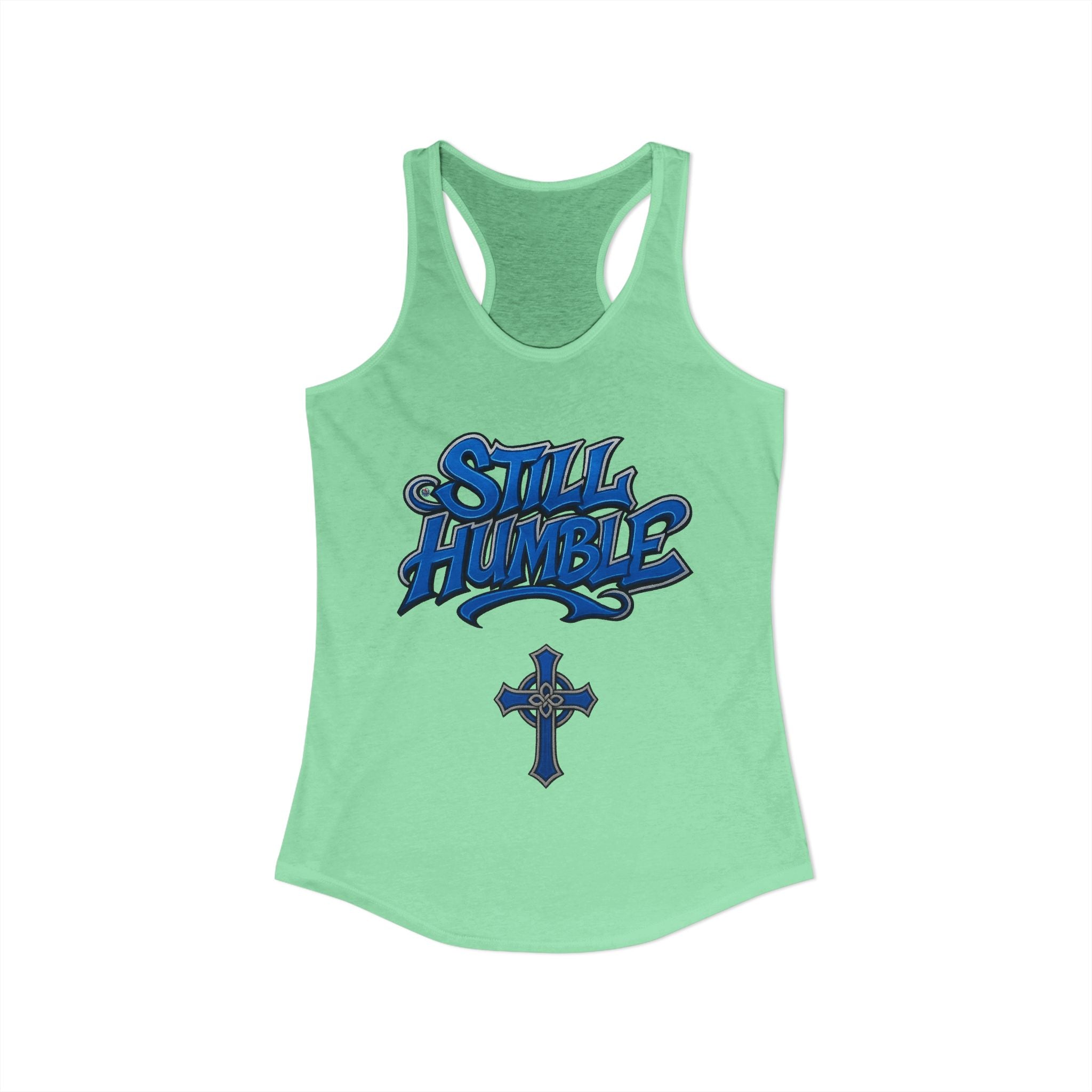 STILL HUMBLE Women's Racerback Tank