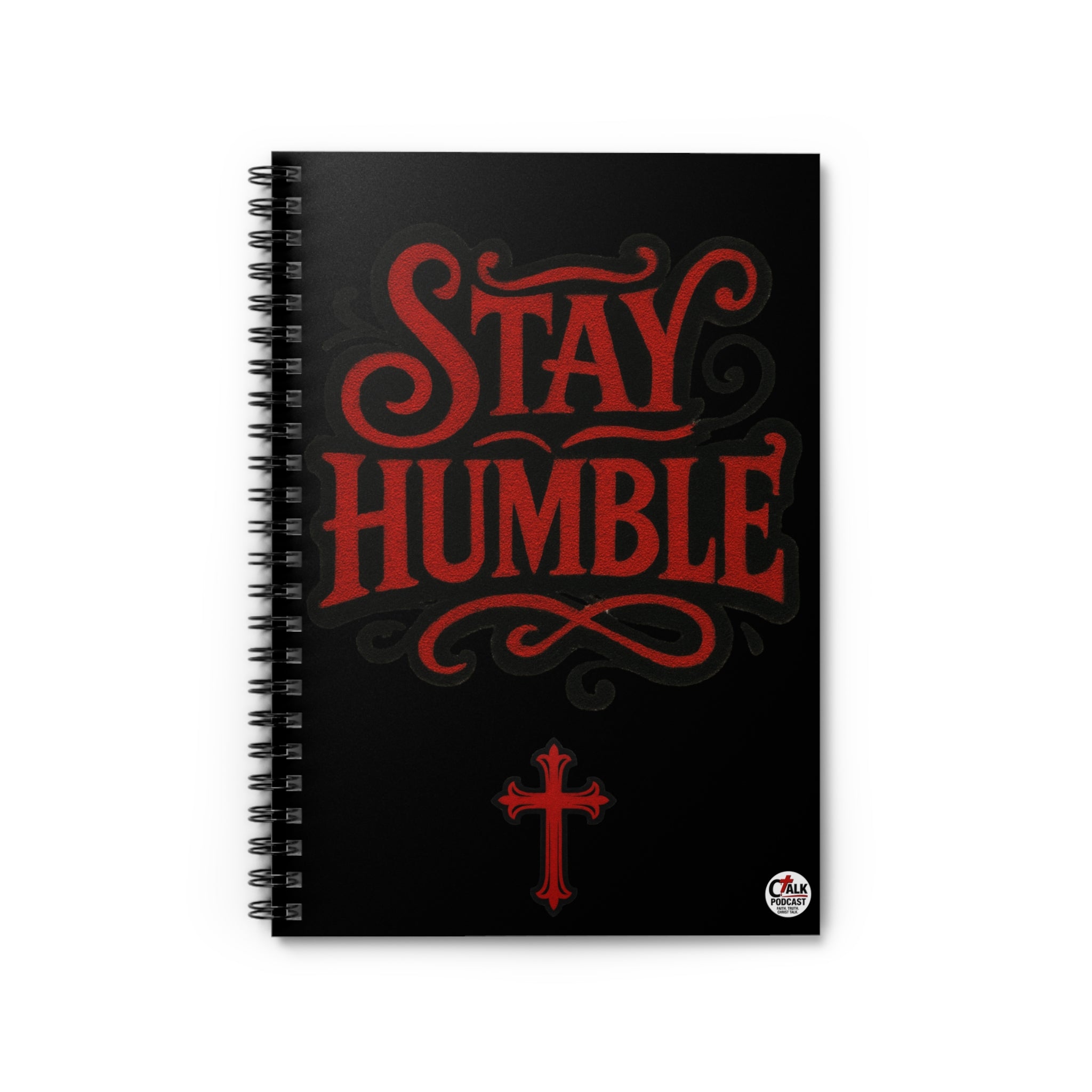 Stay Humble Spiral Notebook