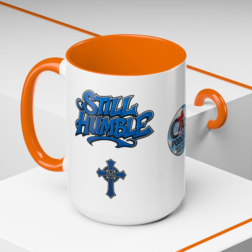 Still Humble Coffee Mug —  11/15oz (Christ Talk Podcast Logo)