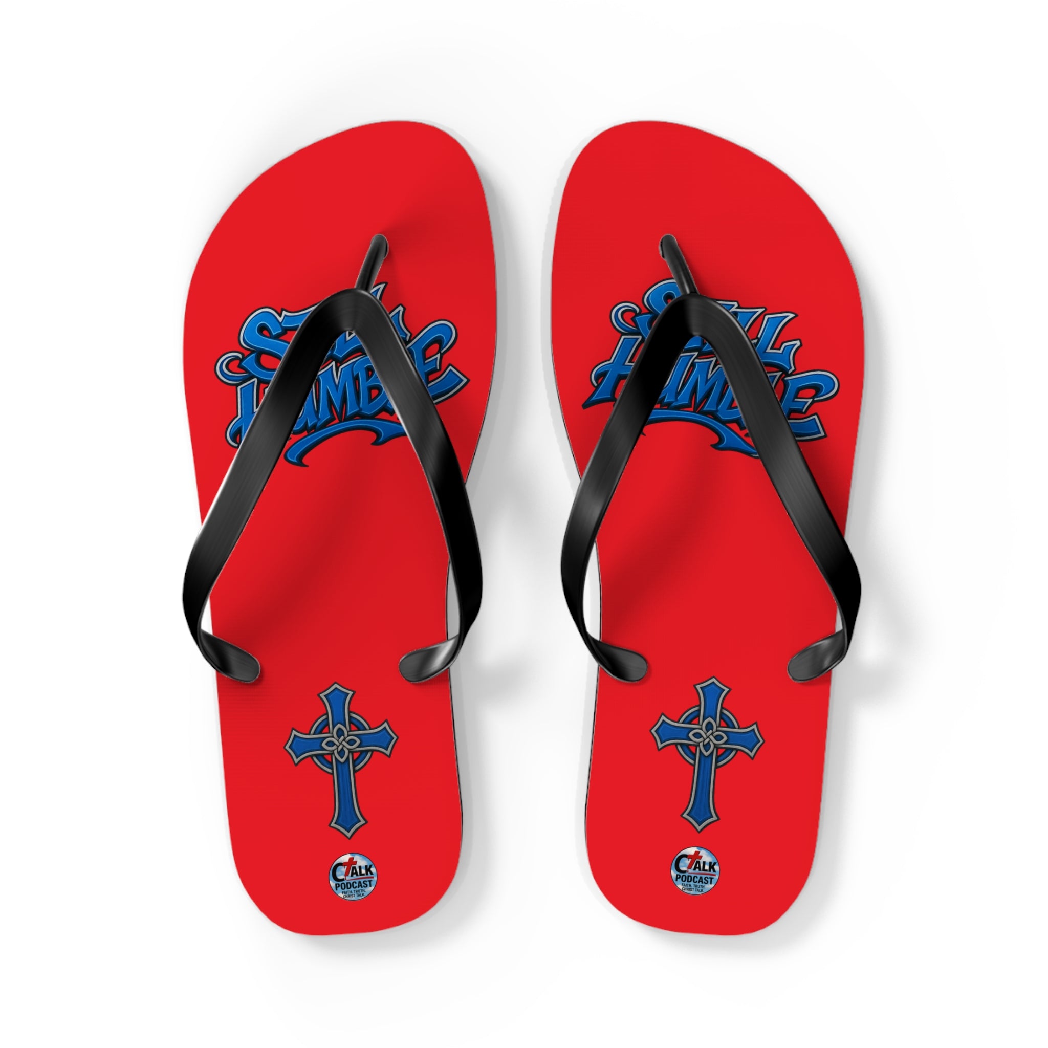 STILL HUMBLE Flip Flops