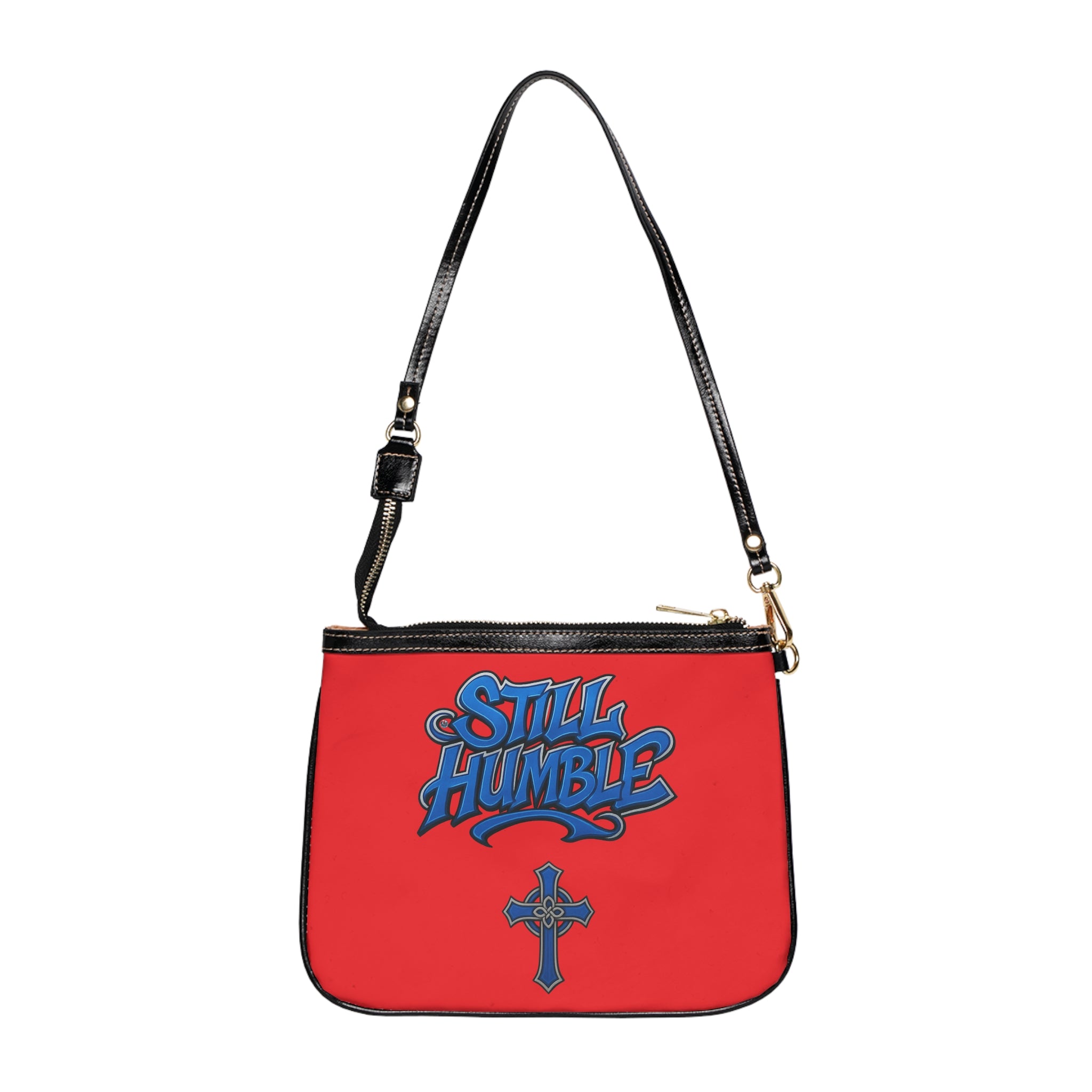 "Still Humble" Small Shoulder Bag