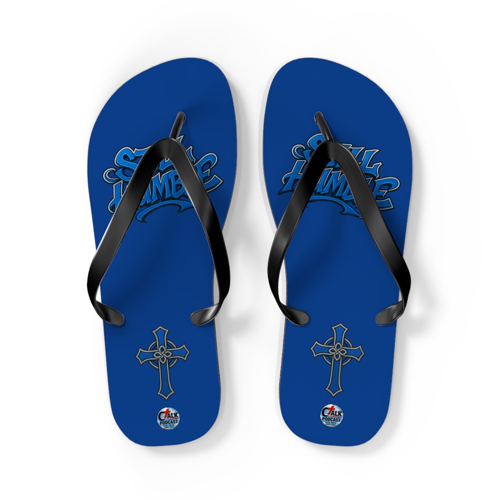 STILL HUMBLE Flip Flops