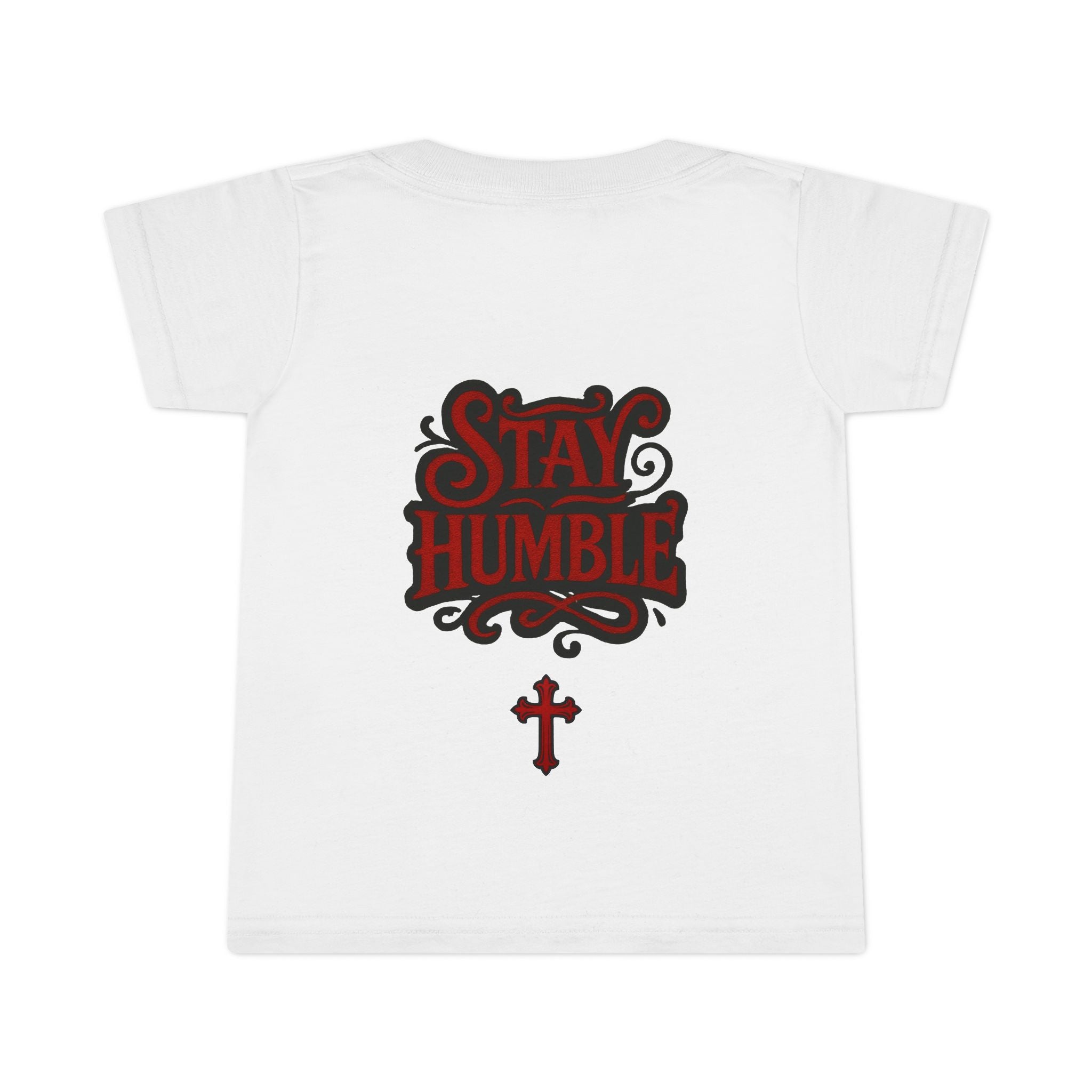 Stay Humble SIGNATURE Toddler T-Shirt