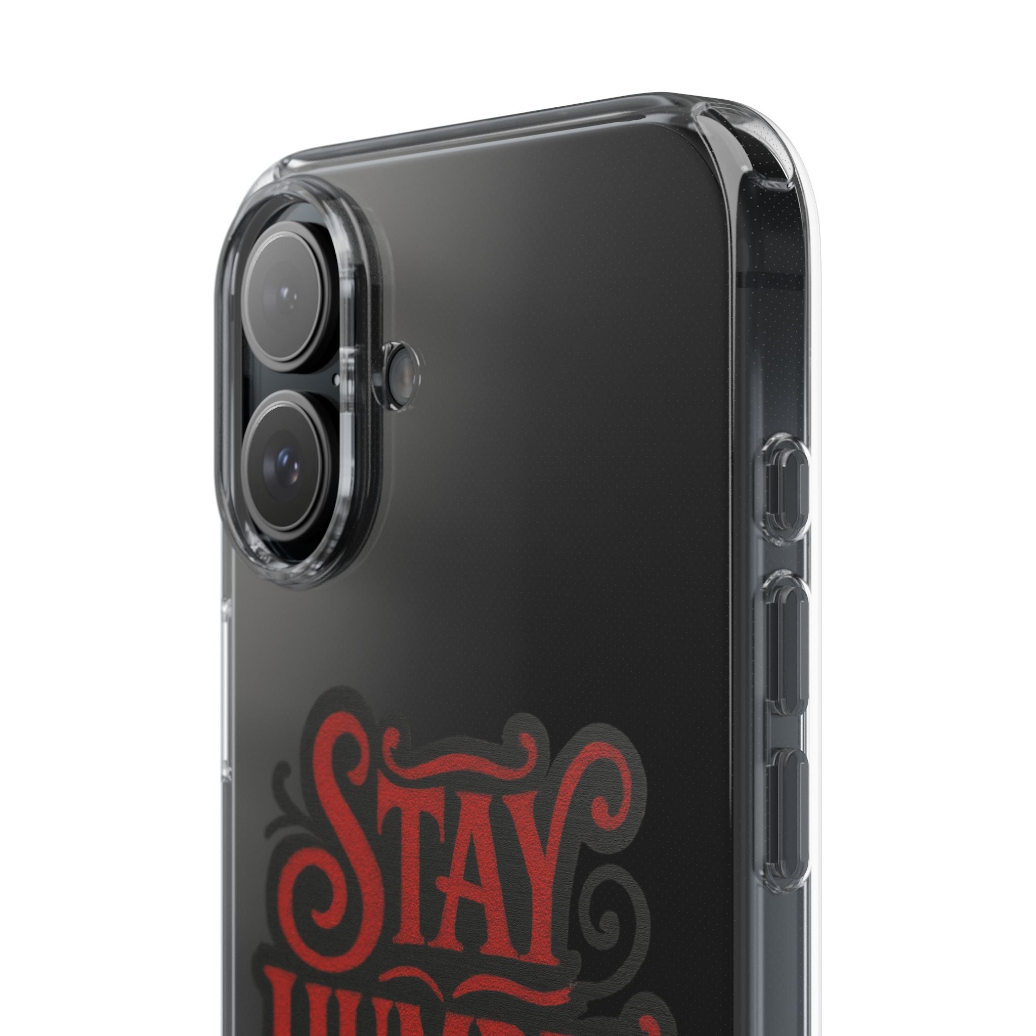 Stay Humble Clear Impact-Resistant Phone Case
