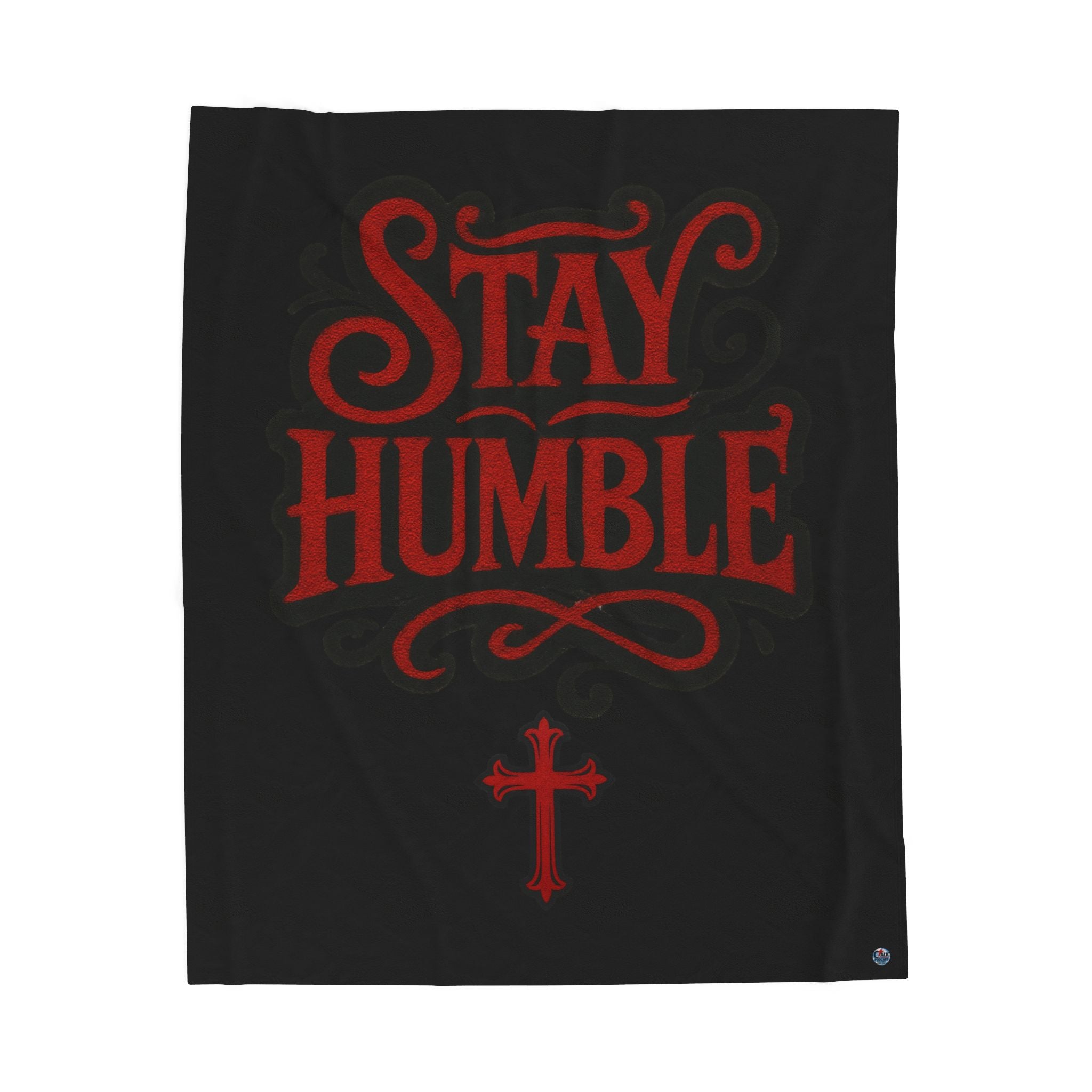 Velveteen Plush Blanket — "Stay Humble"