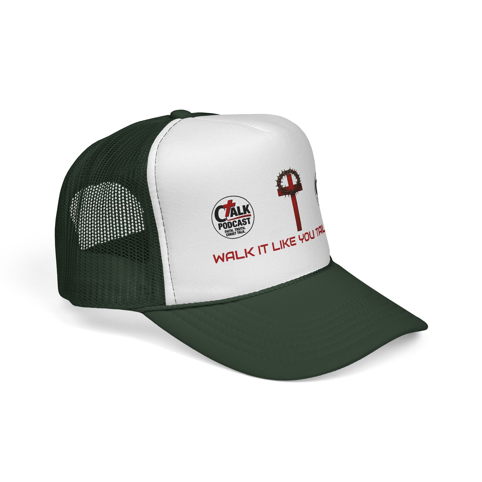 Walk it like you Talk it Trucker Hat