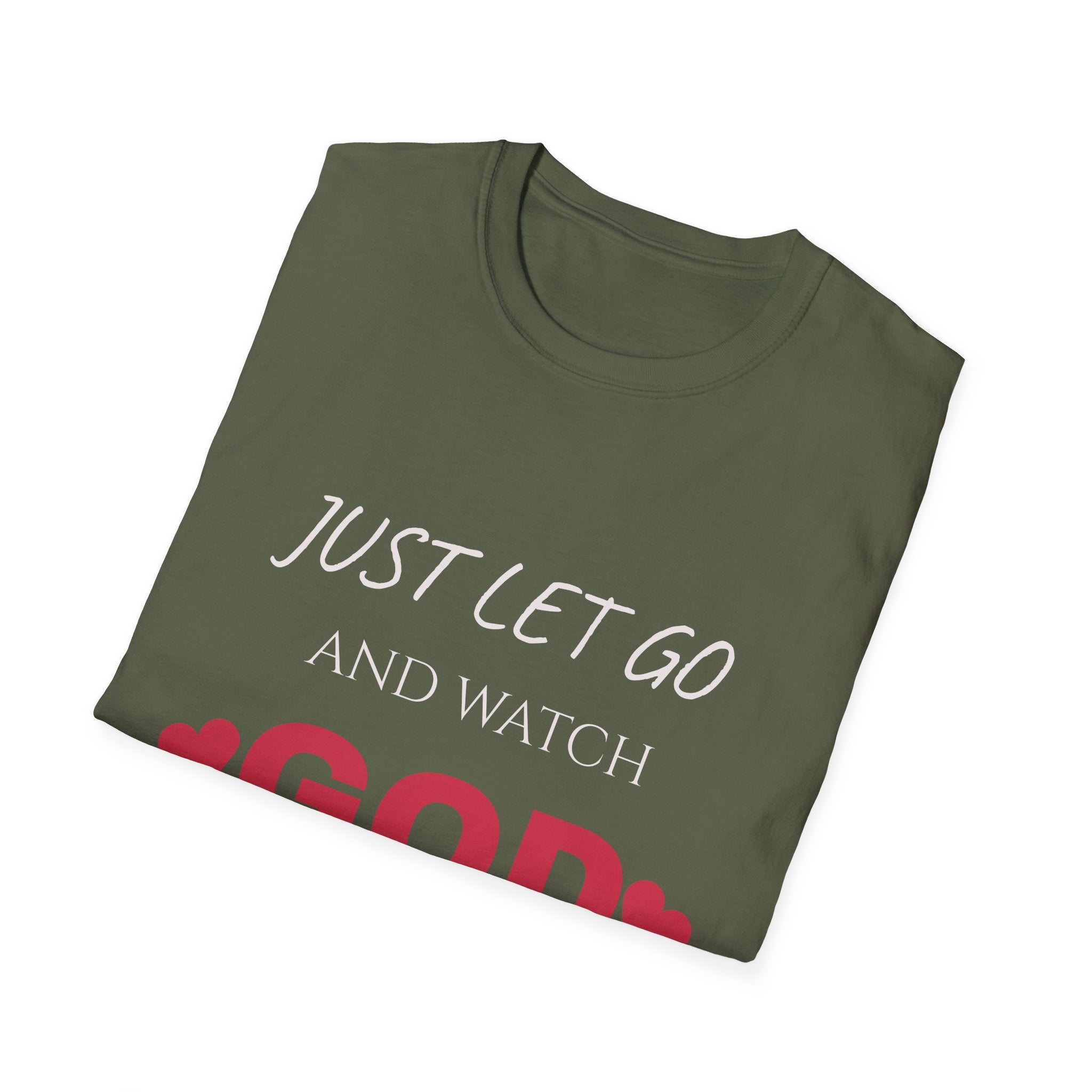 Let Go & Let GOD T-Shirt