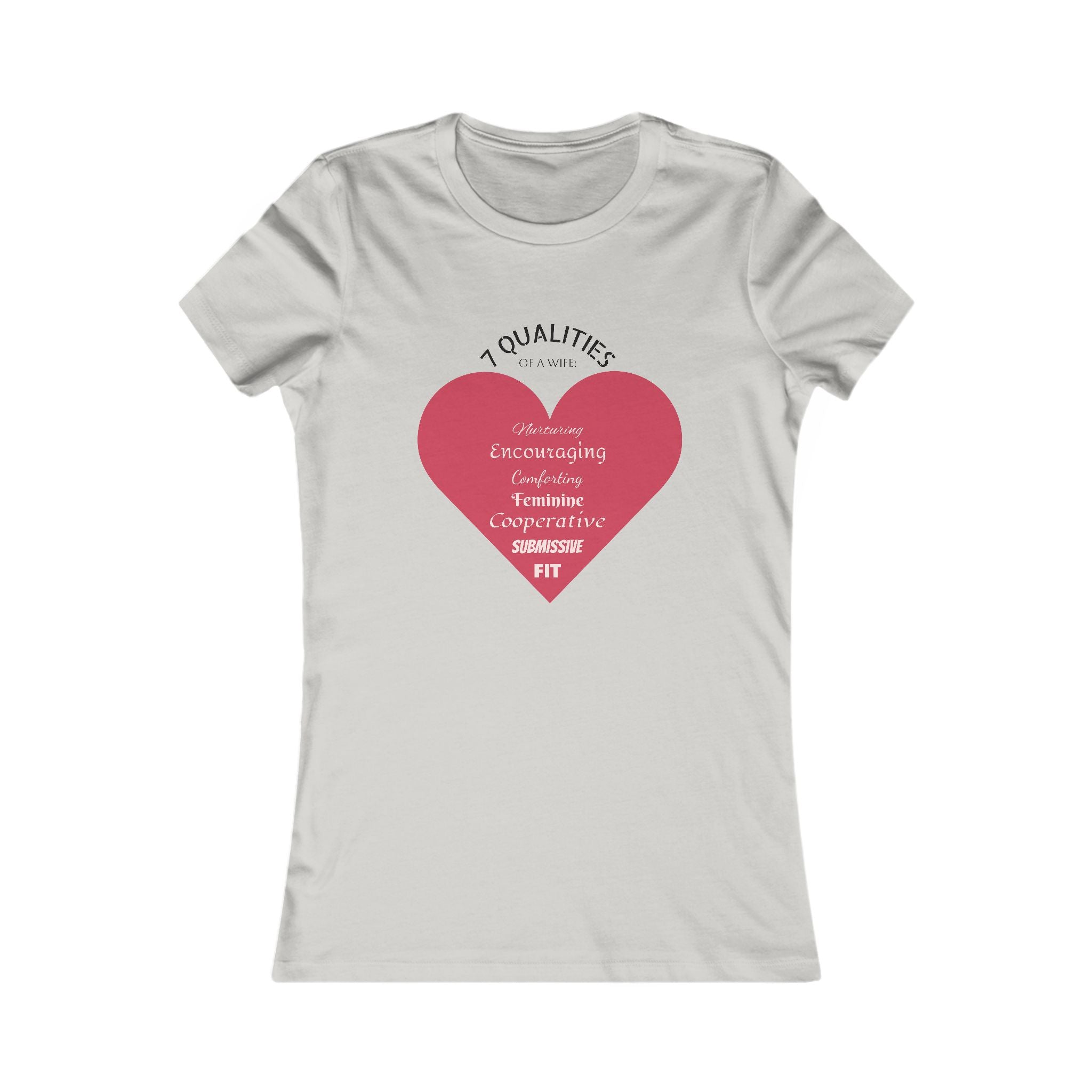 7 Qualities of a WIFE T-Shirt