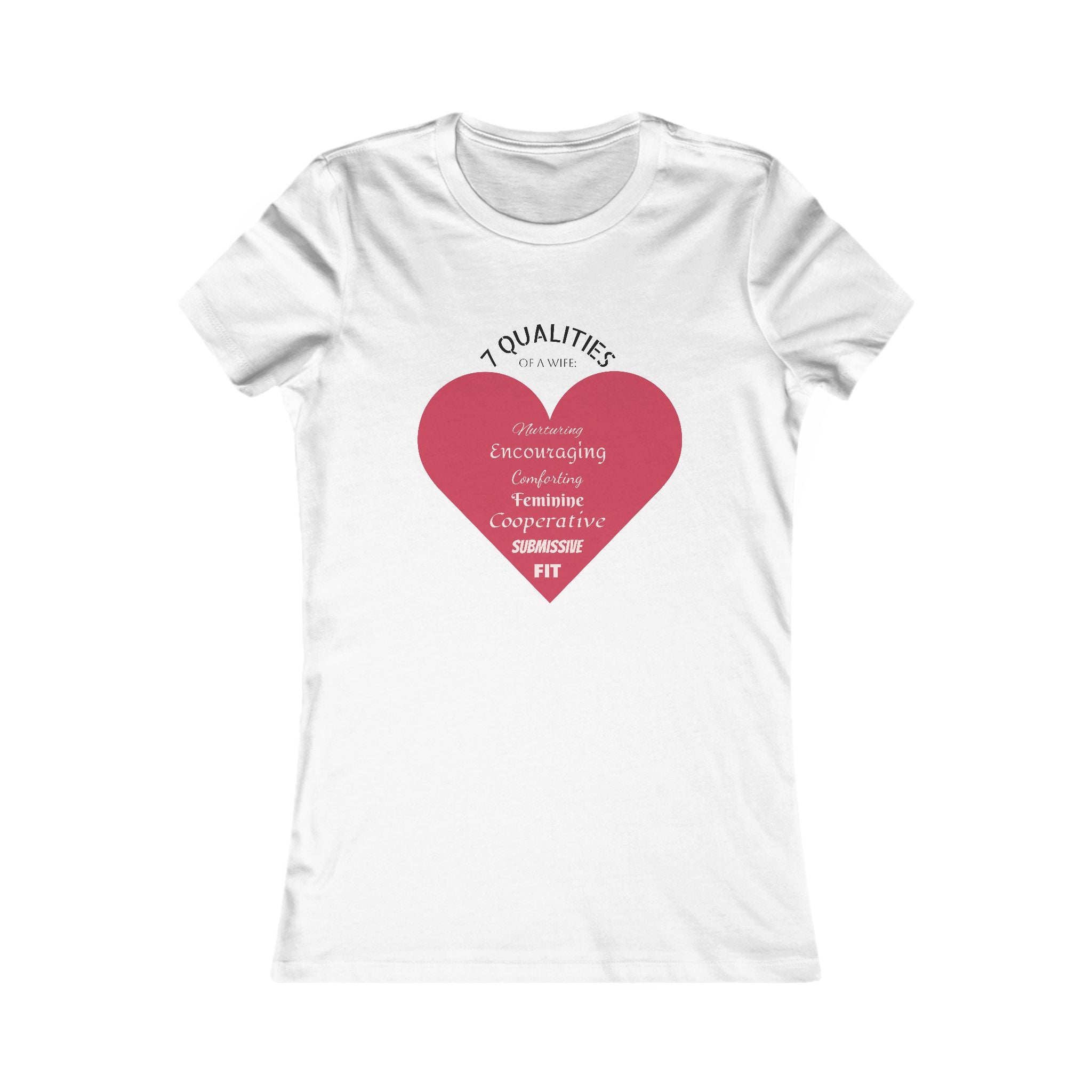 7 Qualities of a WIFE T-Shirt