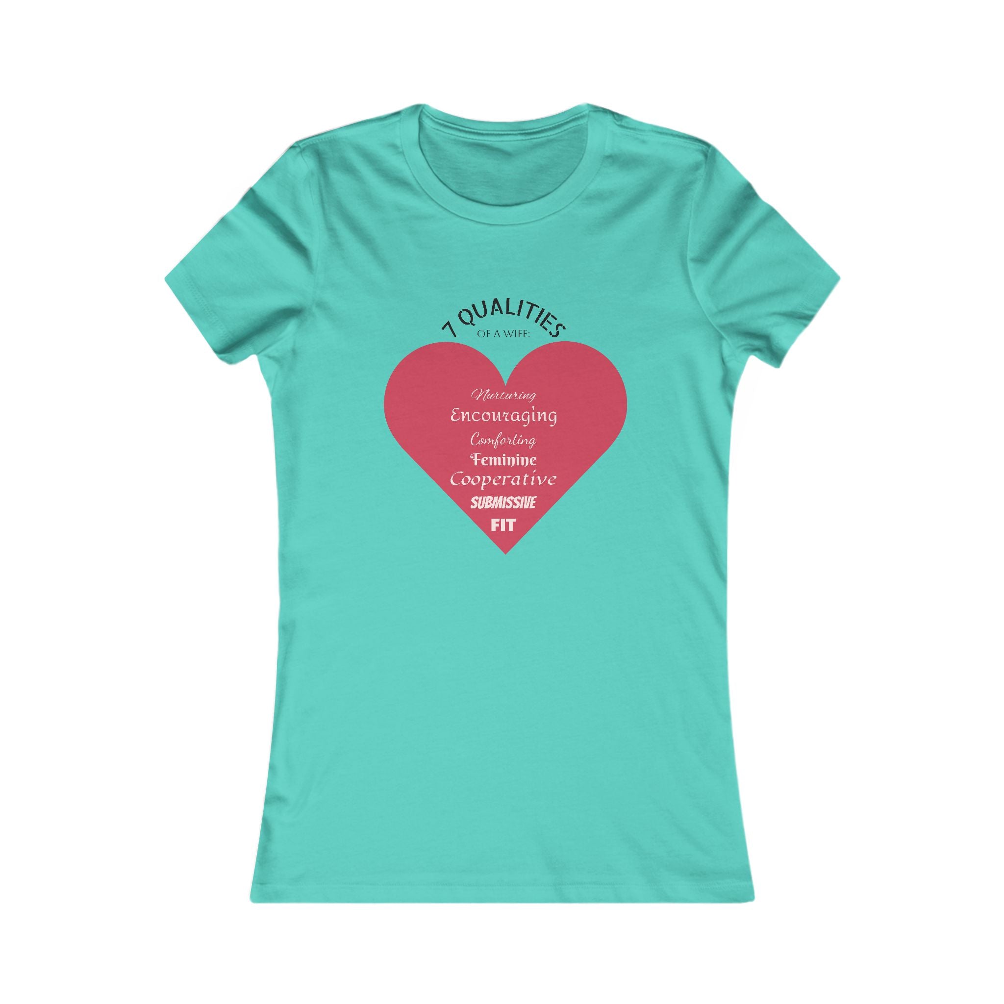 7 Qualities of a WIFE T-Shirt