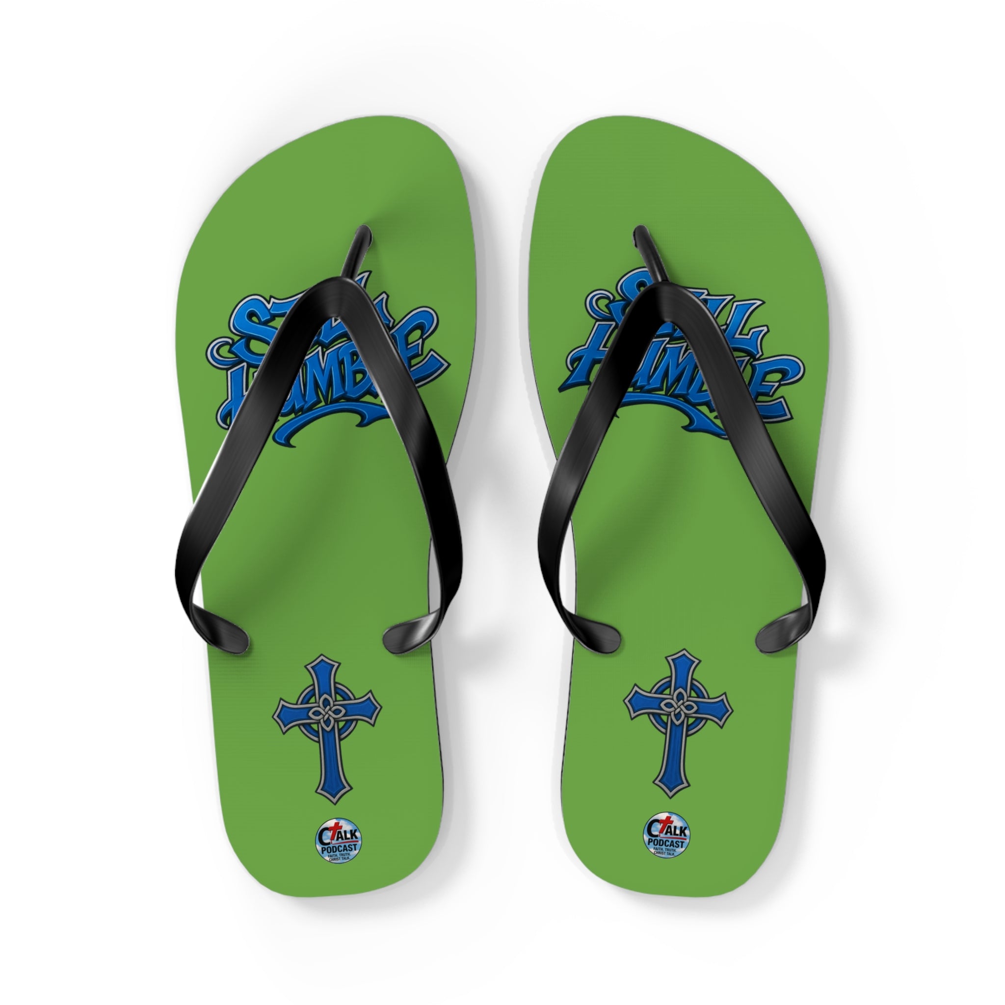 STILL HUMBLE Flip Flops