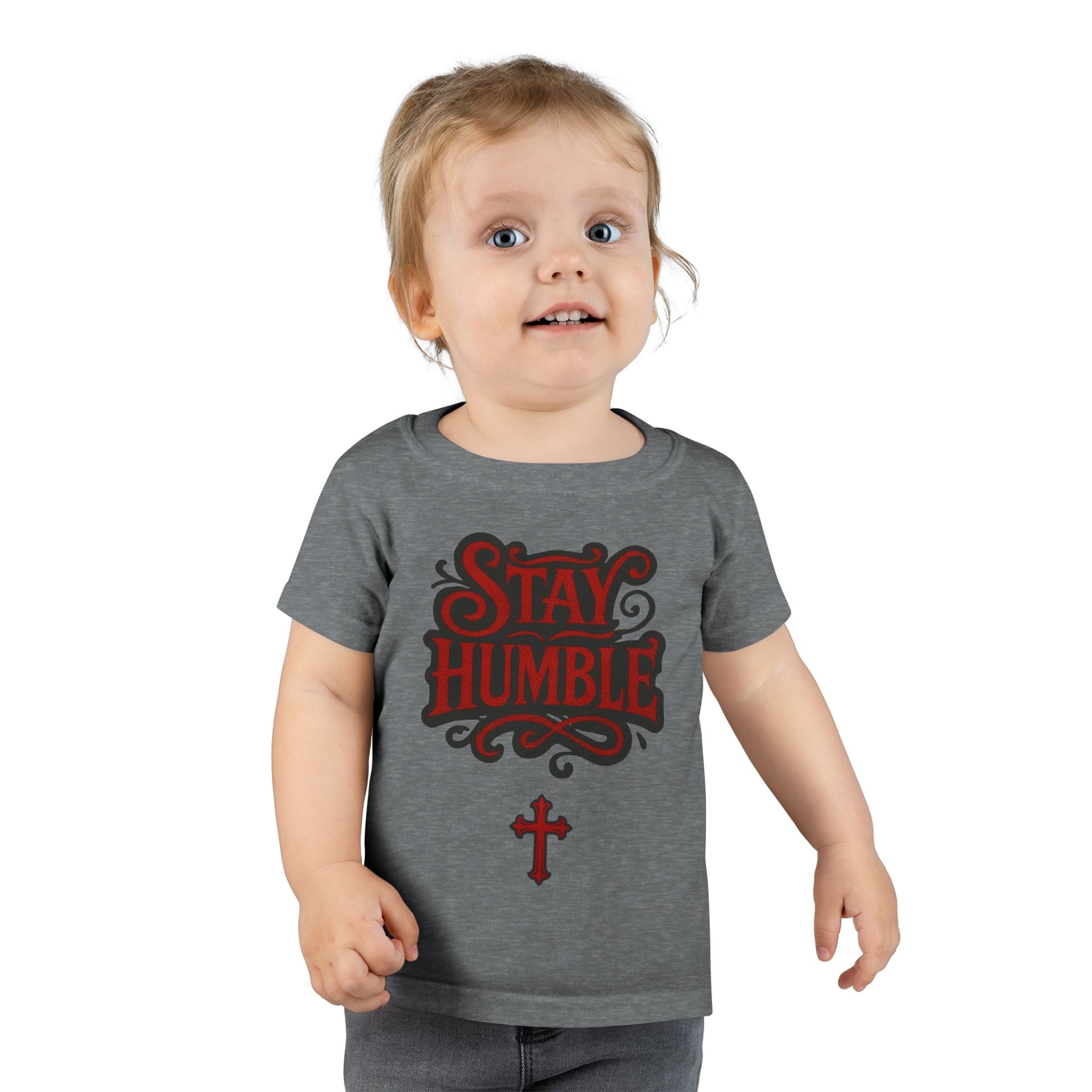 Stay Humble Toddler T-Shirt