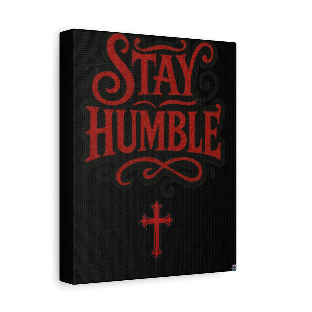 Stay Humble Red Lettering Canvas Wall Art