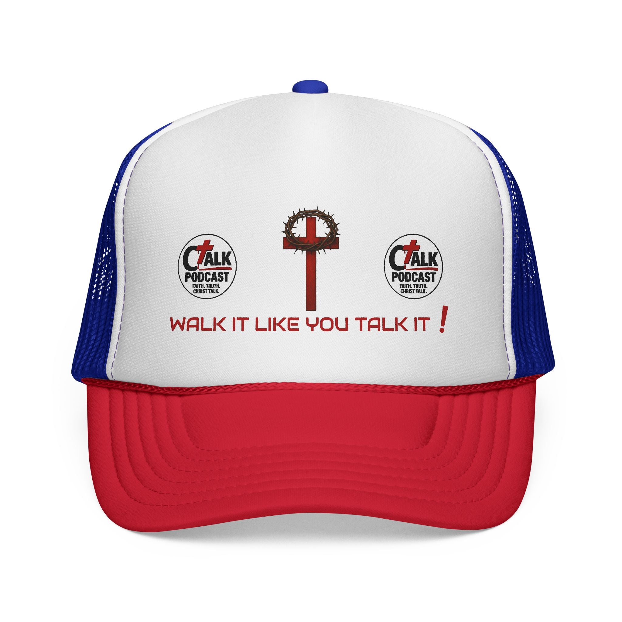 Walk it like you Talk it Trucker Hat
