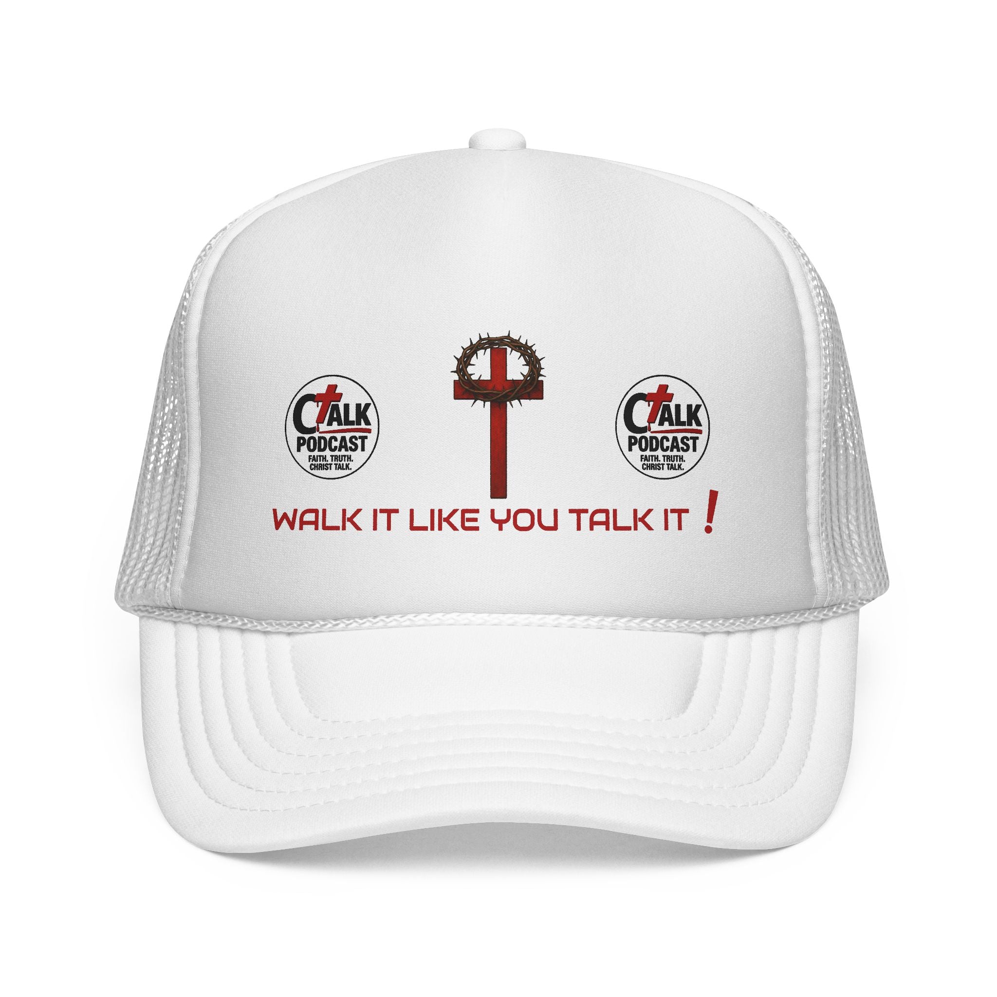 Walk it like you Talk it Trucker Hat