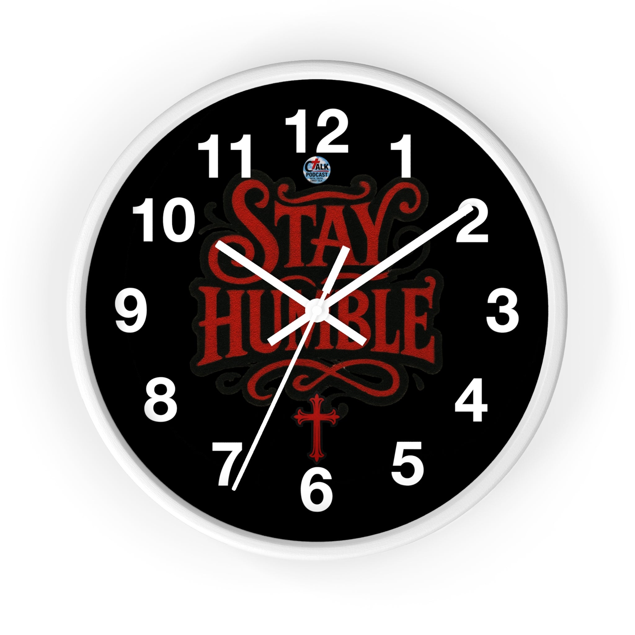 Stay Humble Wall Clock