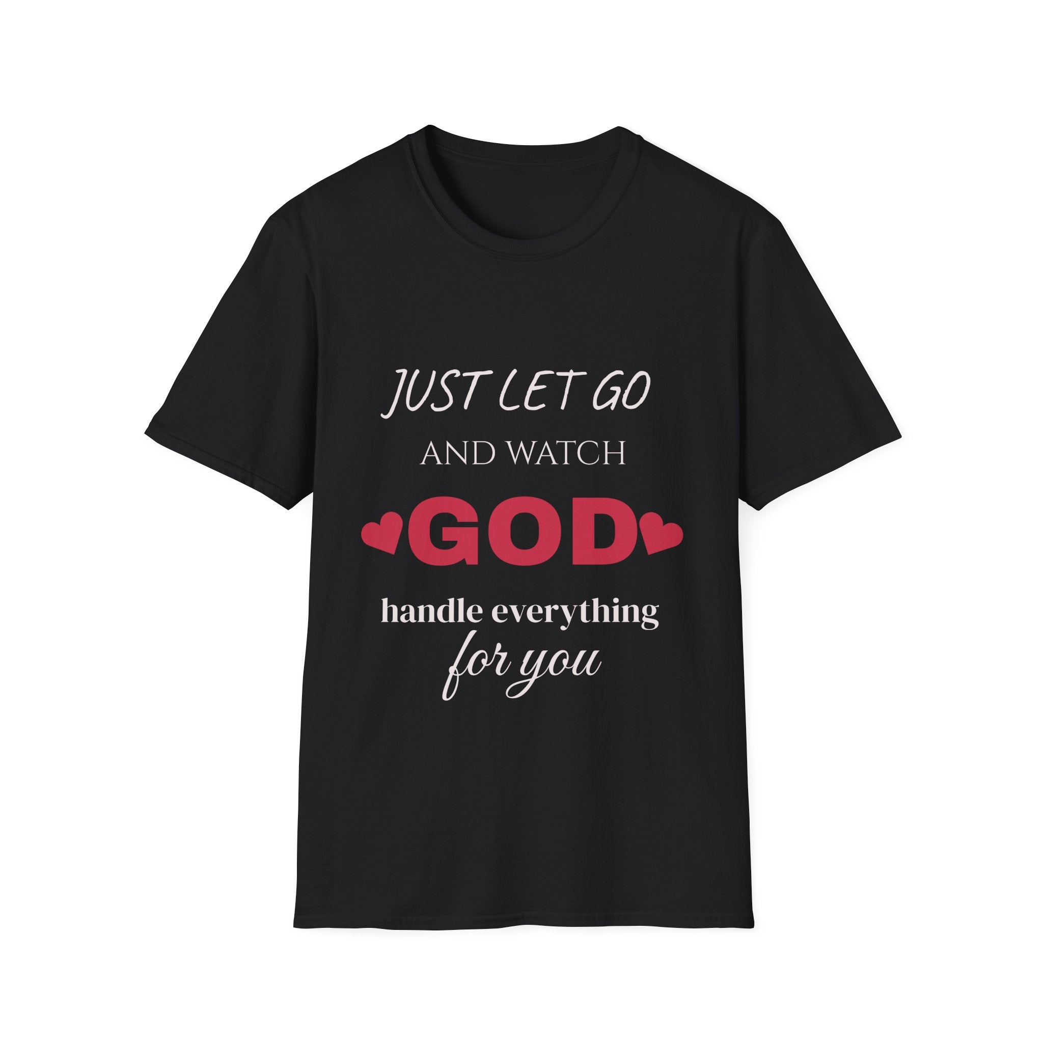 Let Go & Let GOD T-Shirt