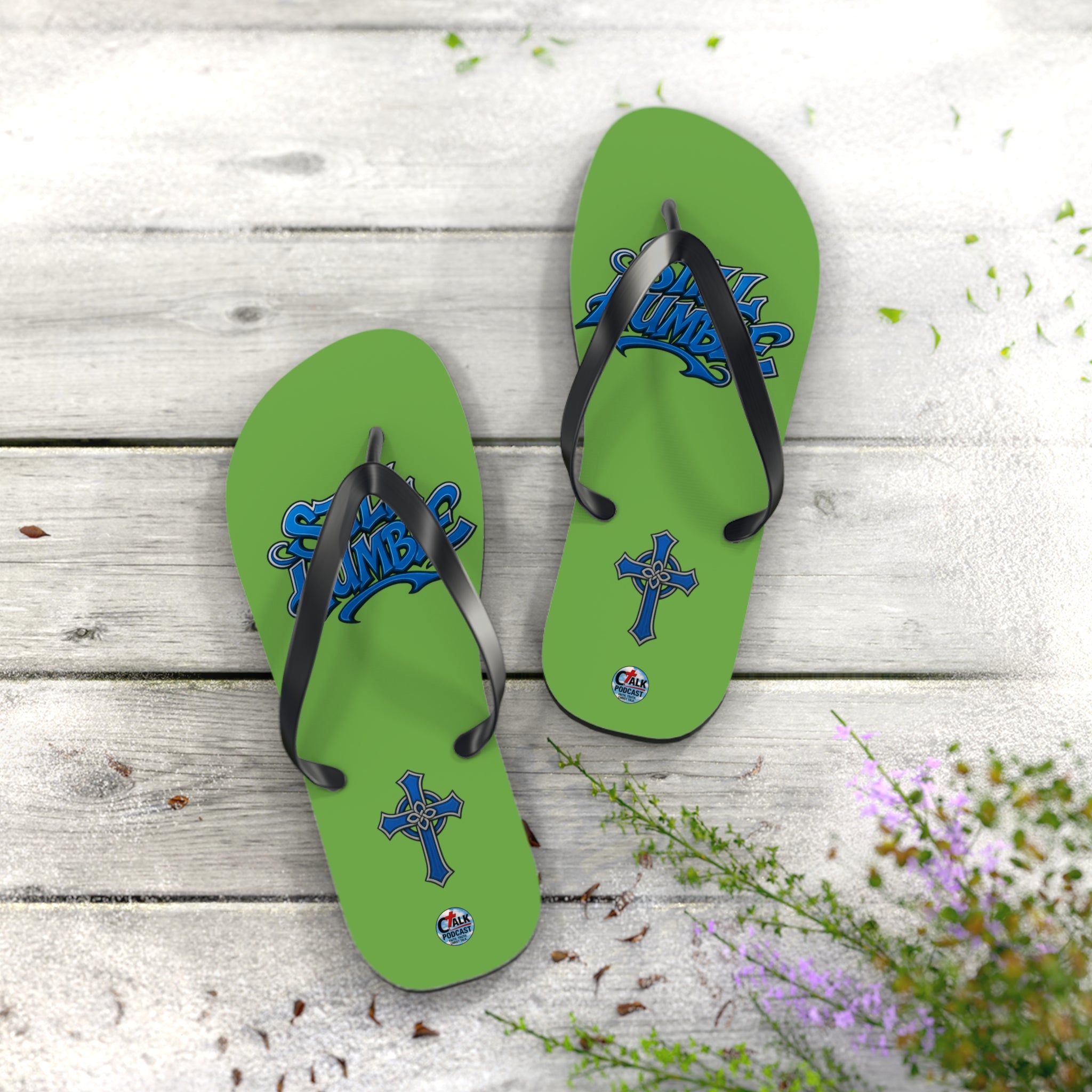 STILL HUMBLE Flip Flops