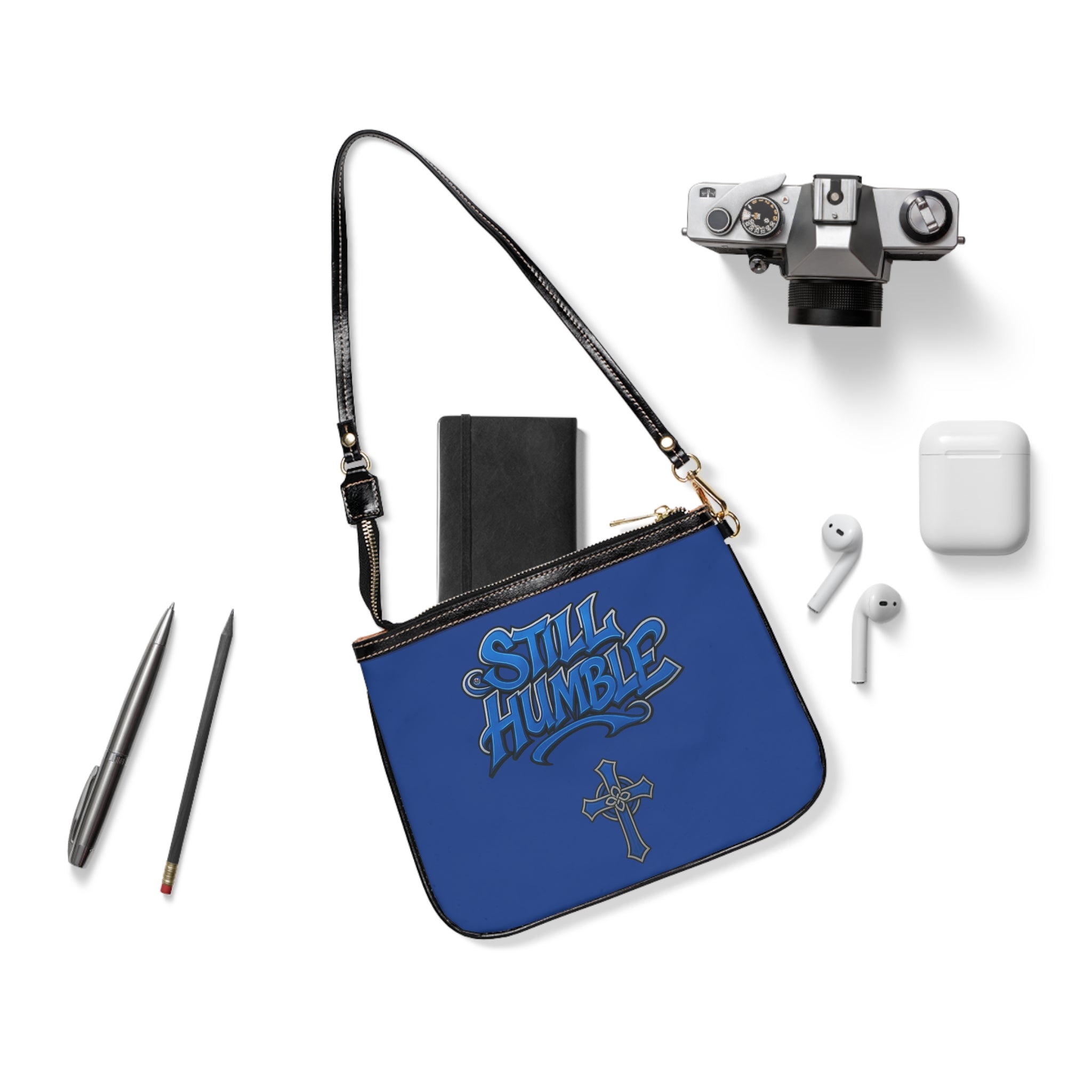 "Still Humble" Small Shoulder Bag
