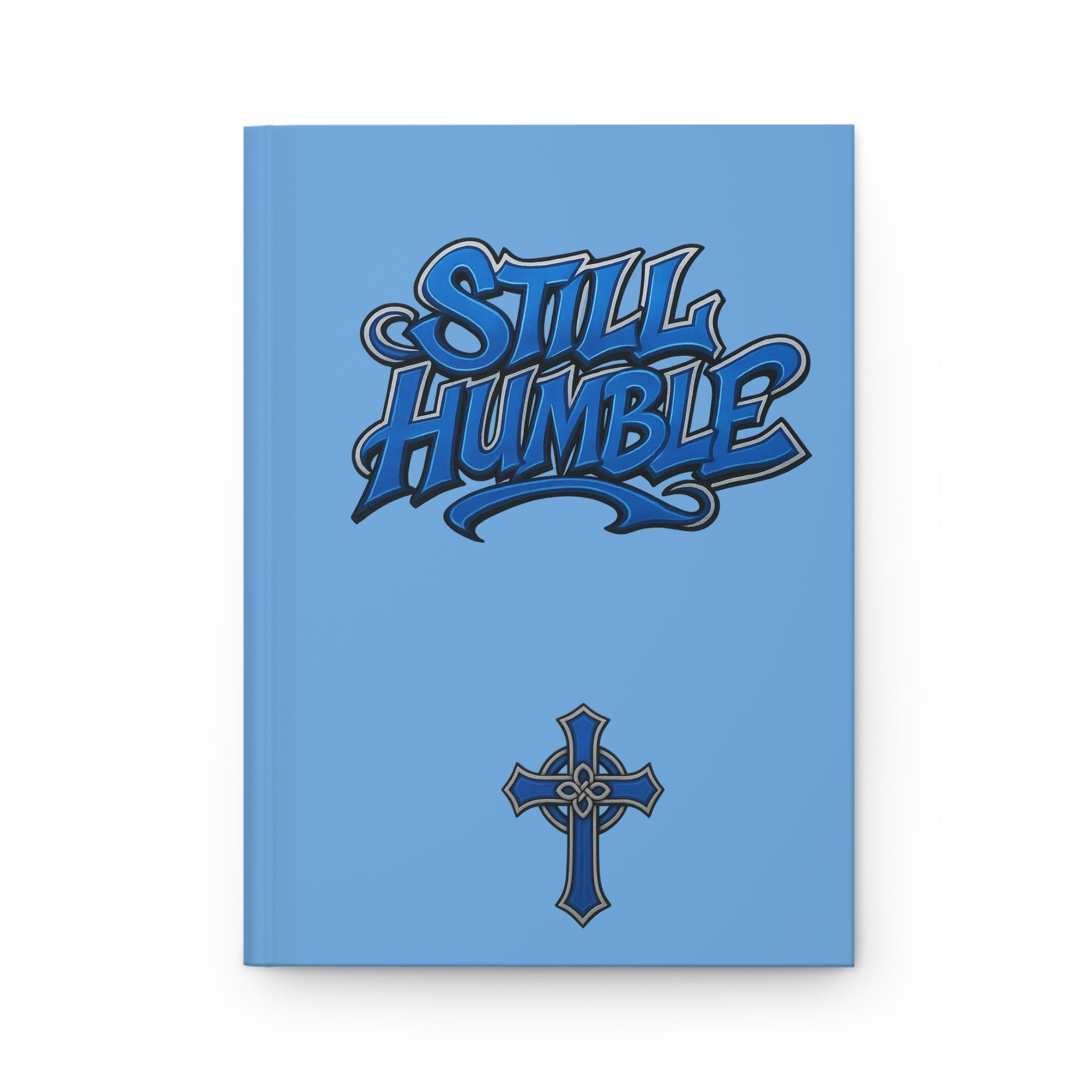Still Humble Hardcover Journal