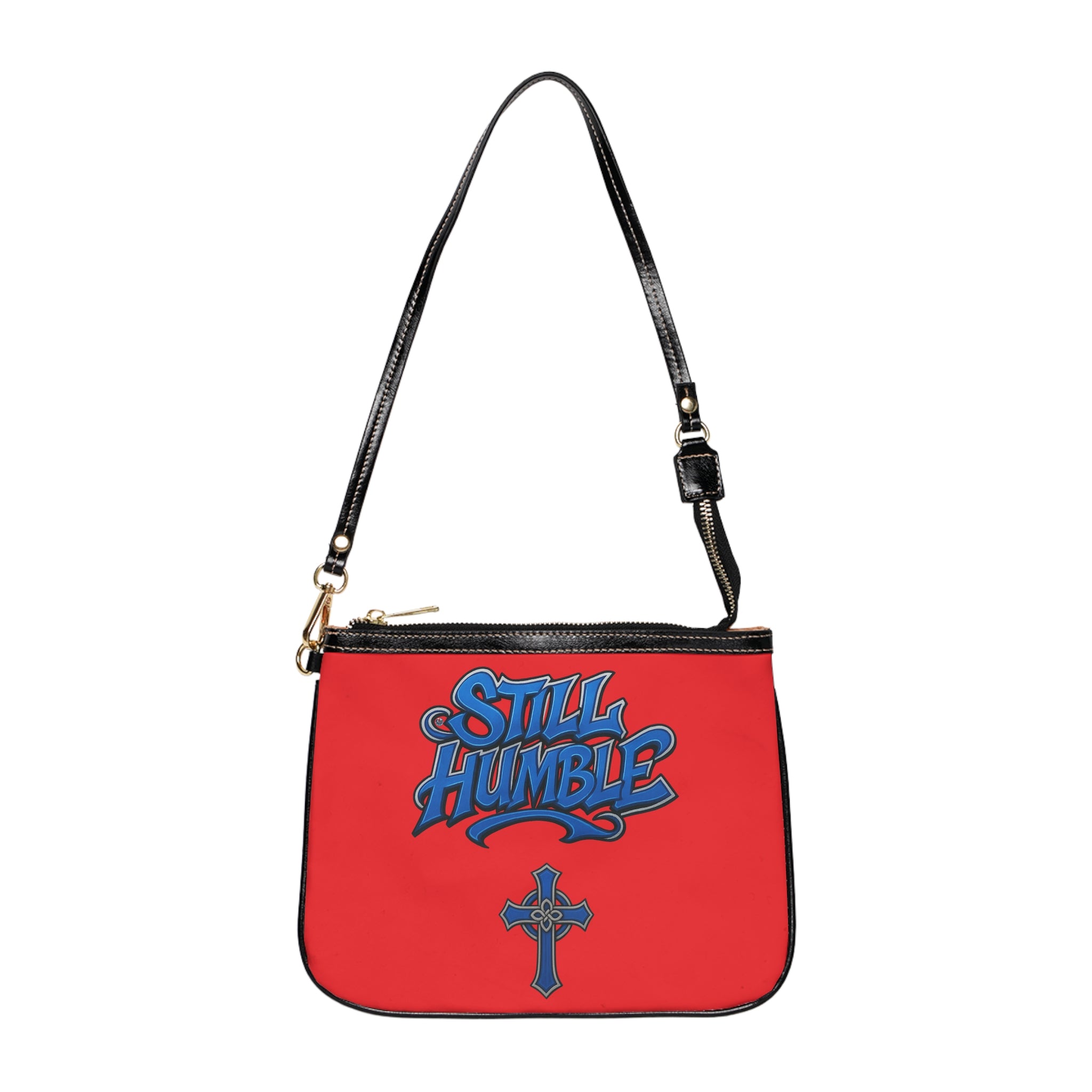 "Still Humble" Small Shoulder Bag