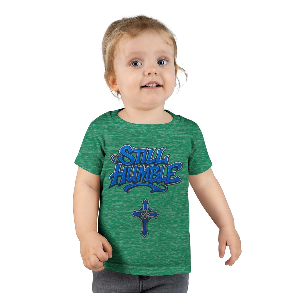 Still Humble Toddler T-Shirt