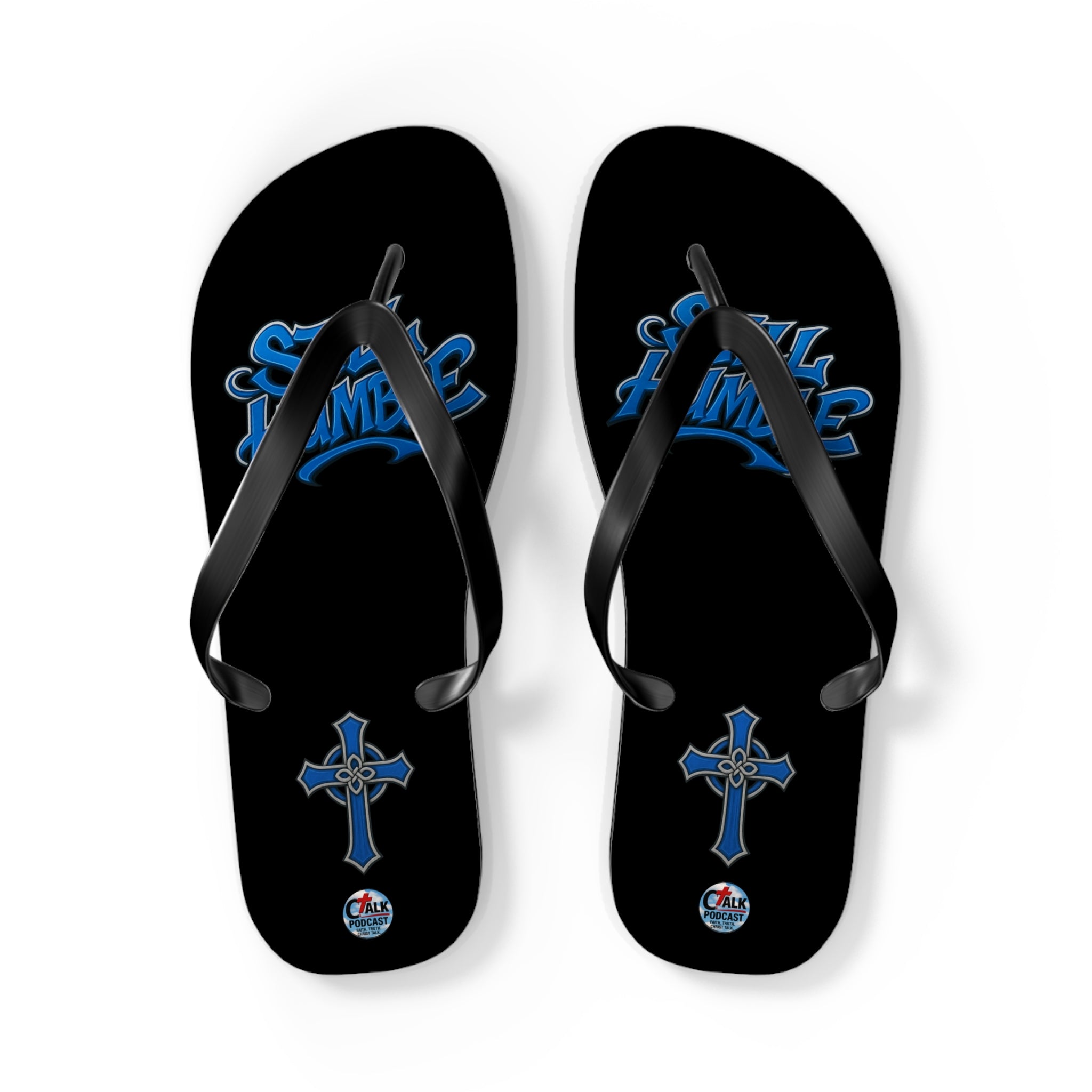 STILL HUMBLE Flip Flops