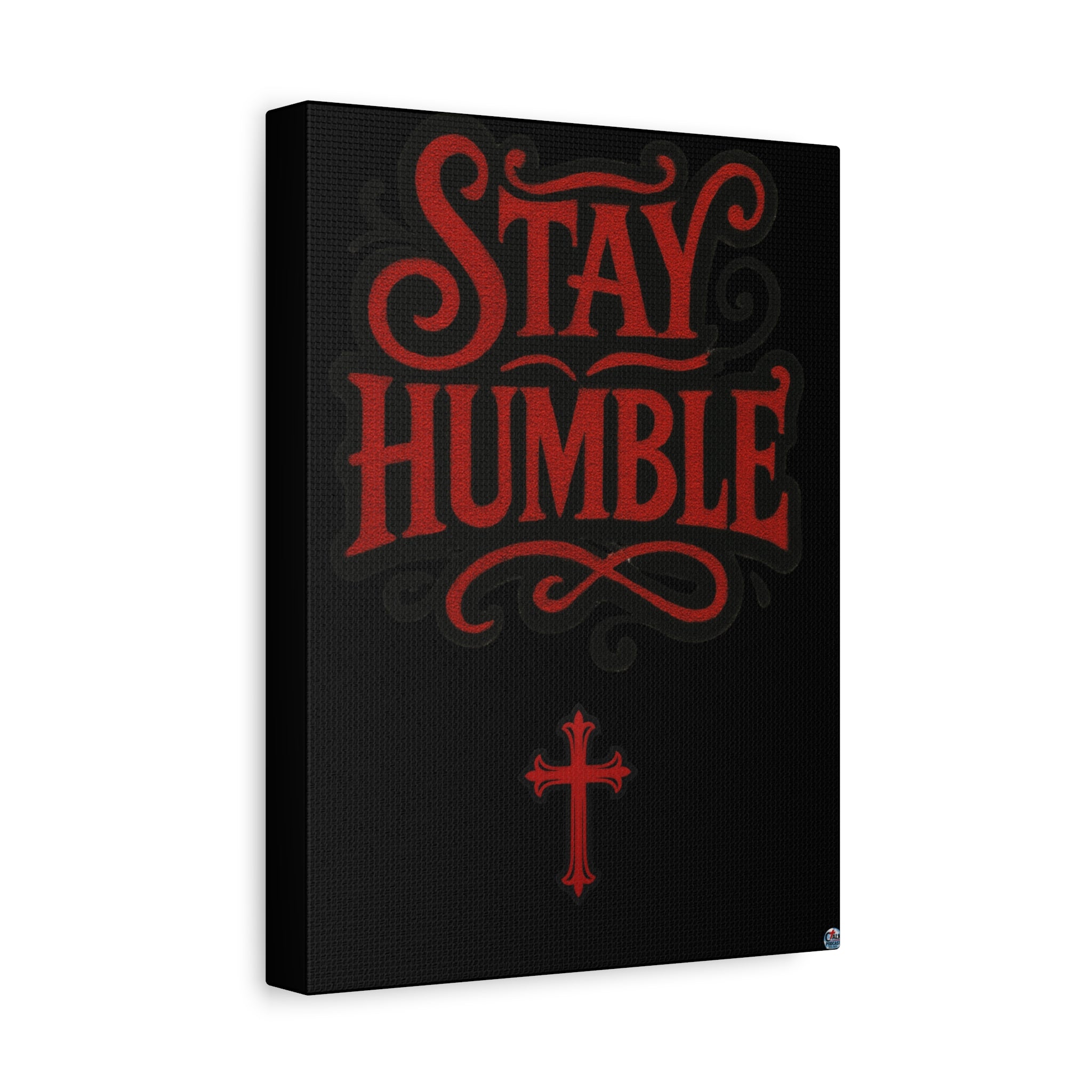 Stay Humble Red Lettering Canvas Wall Art