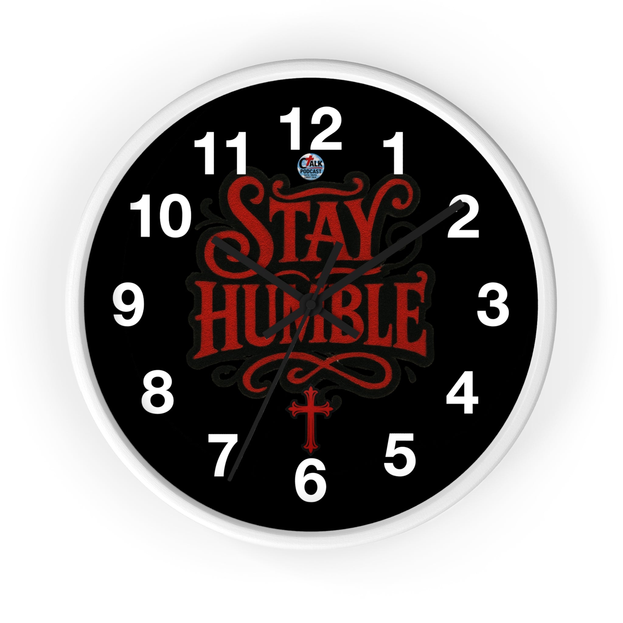 Stay Humble Wall Clock