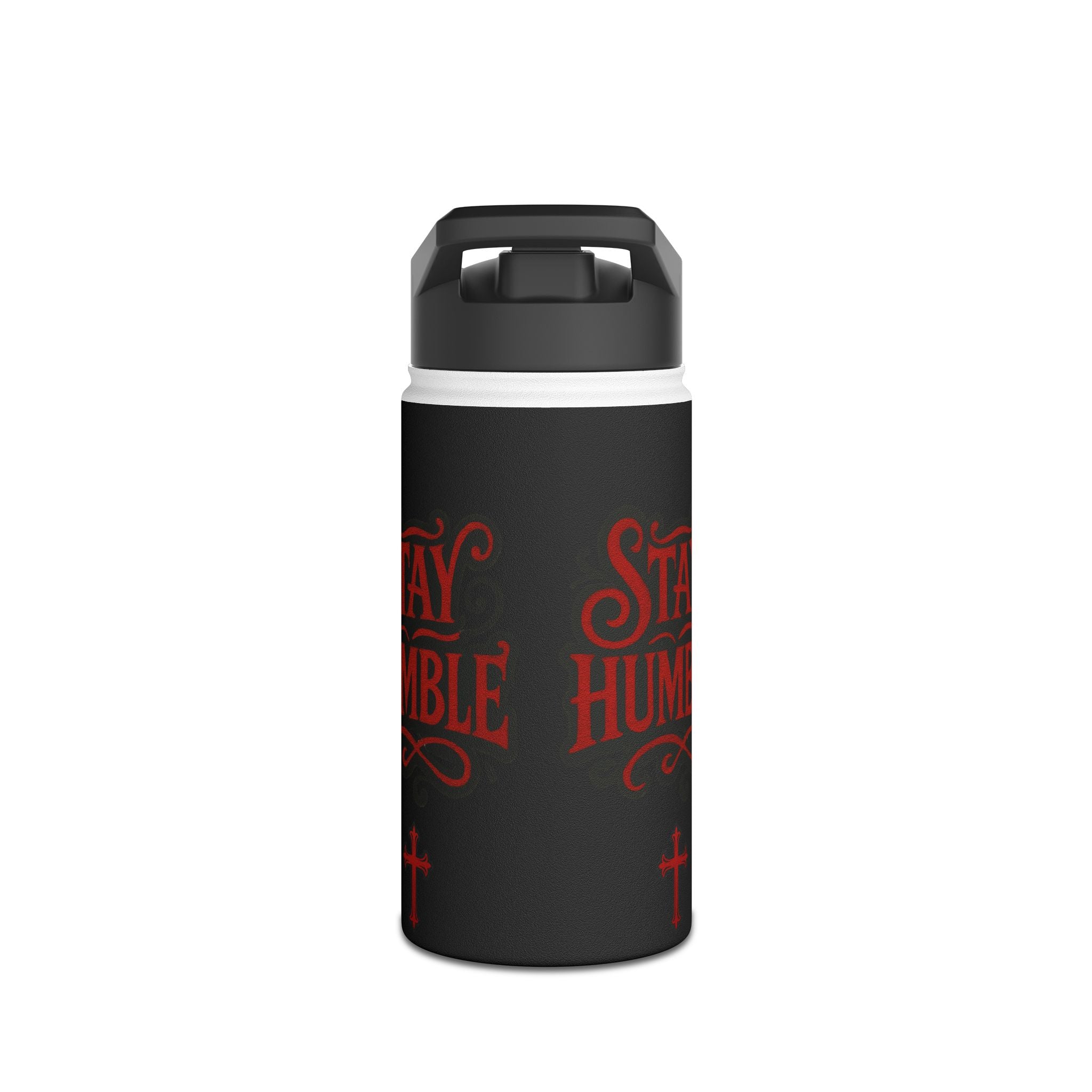 Stay Humble Stainless Steel Water Bottle