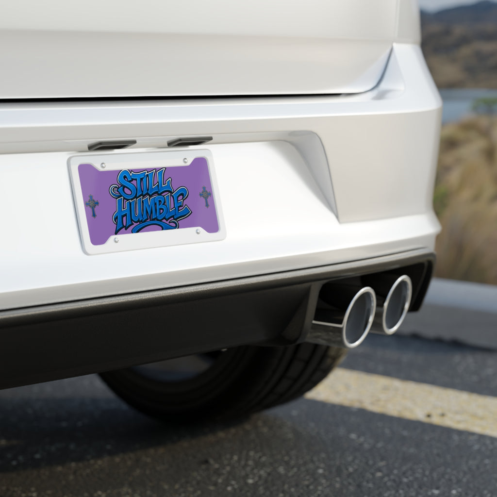 Still Humble License Plate