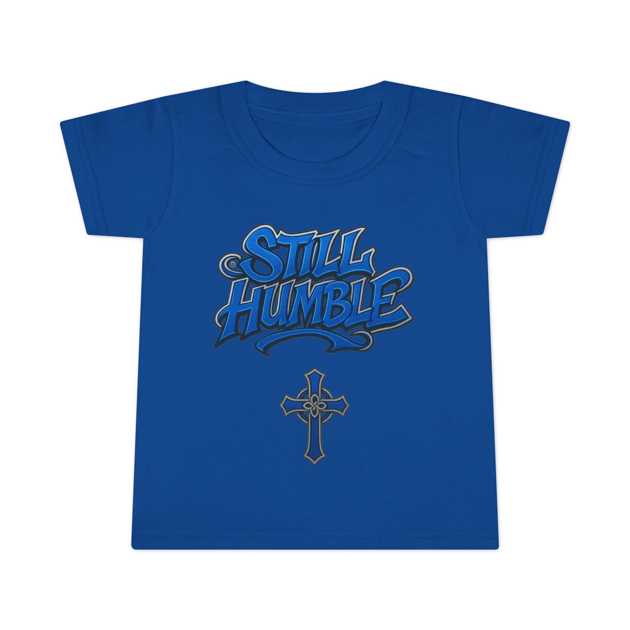 Still Humble Toddler T-Shirt