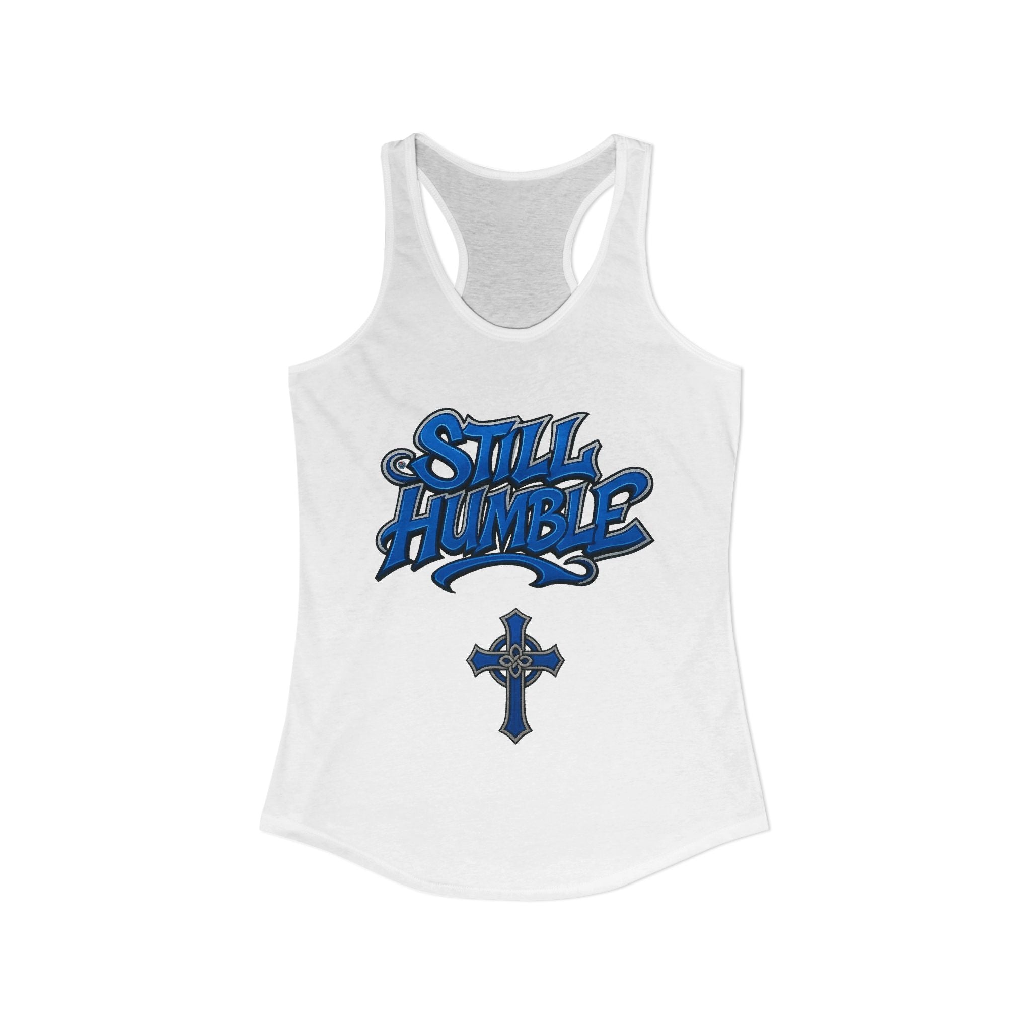 STILL HUMBLE Women's Racerback Tank