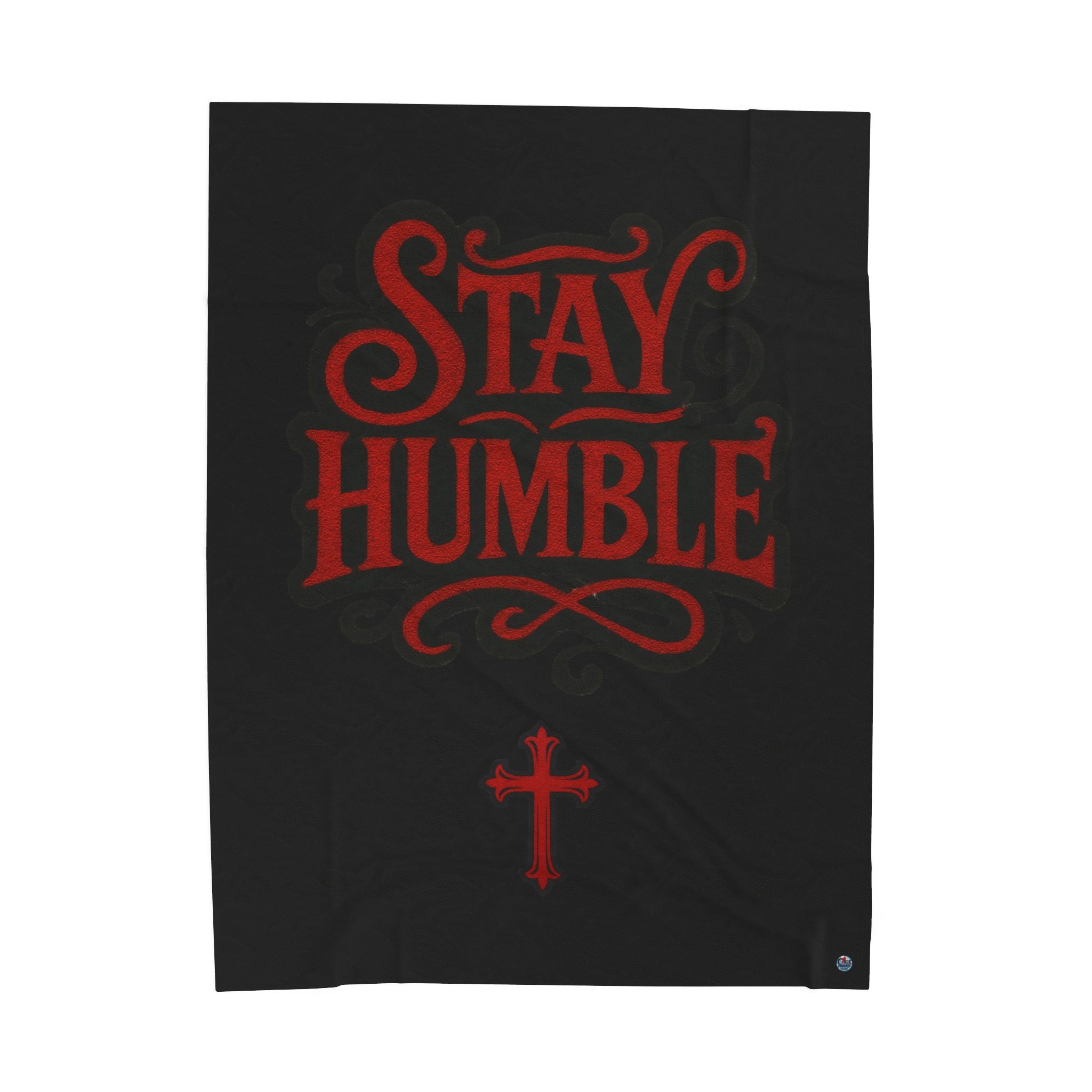 Velveteen Plush Blanket — "Stay Humble"