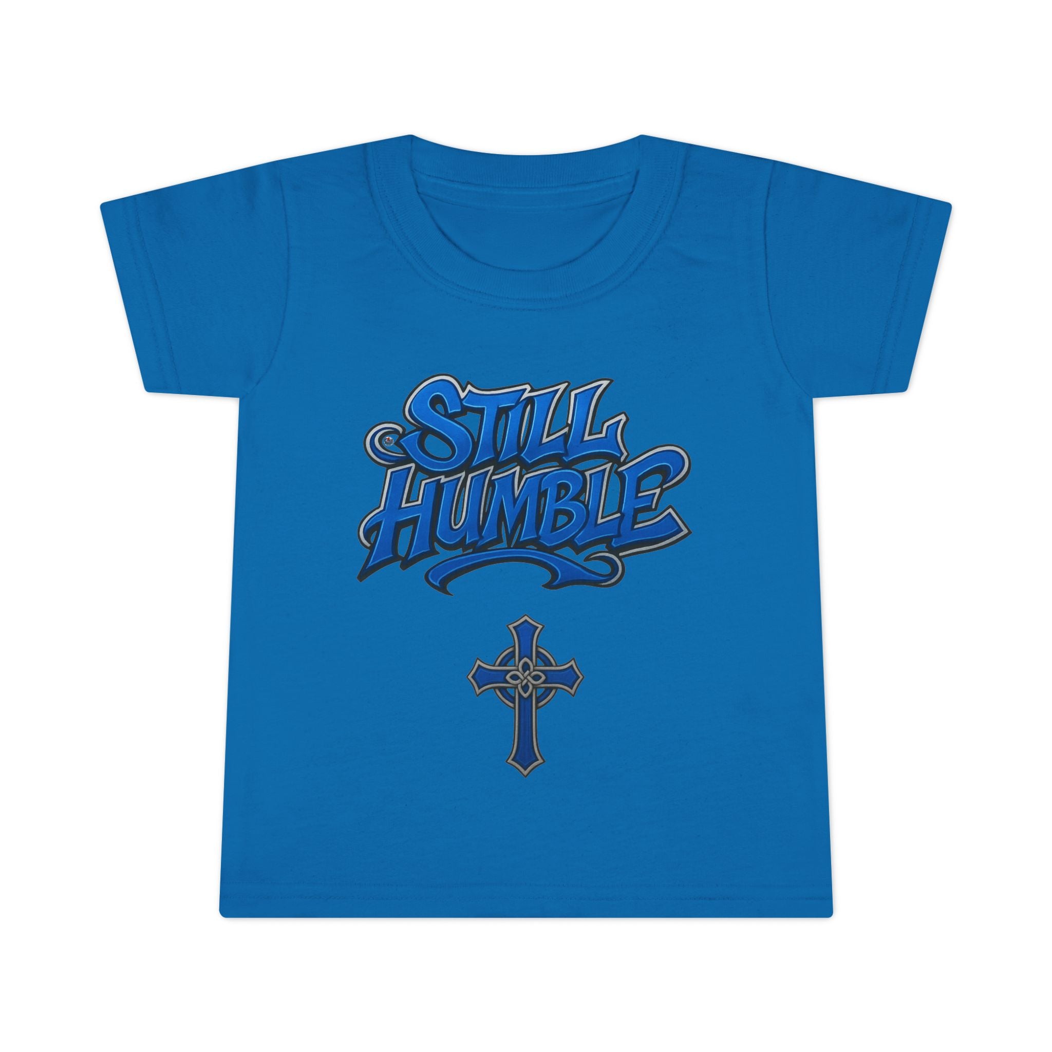 Still Humble Toddler T-Shirt