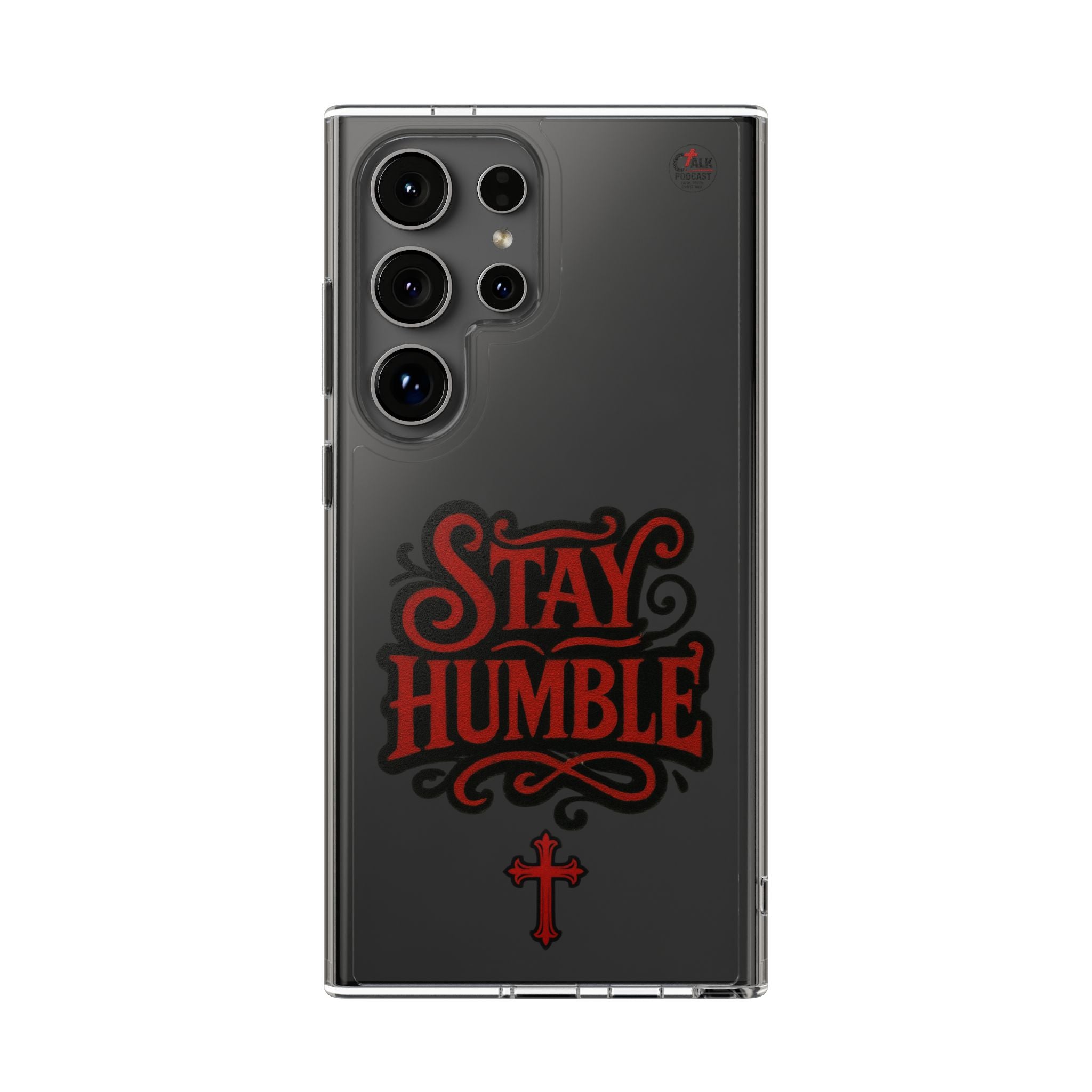 Stay Humble Clear Impact-Resistant Phone Case