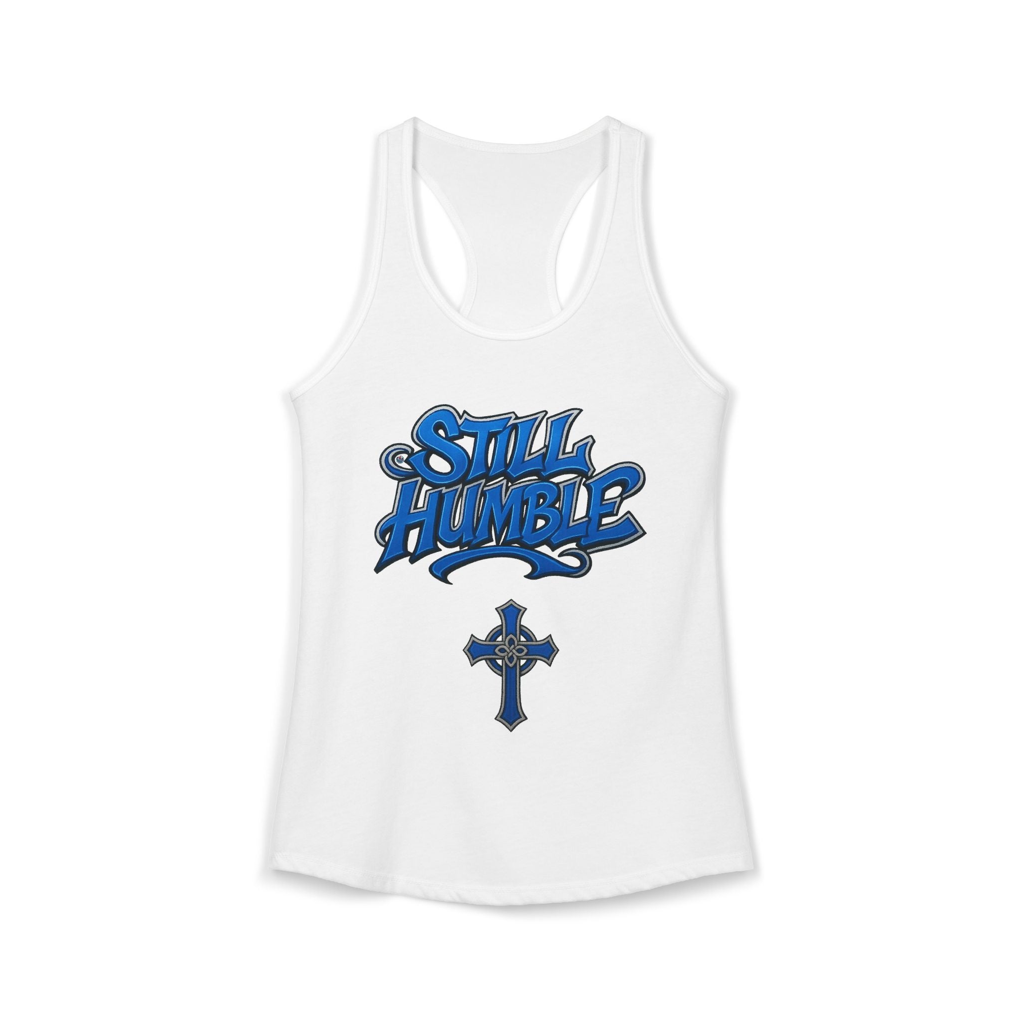 STILL HUMBLE Women's Racerback Tank