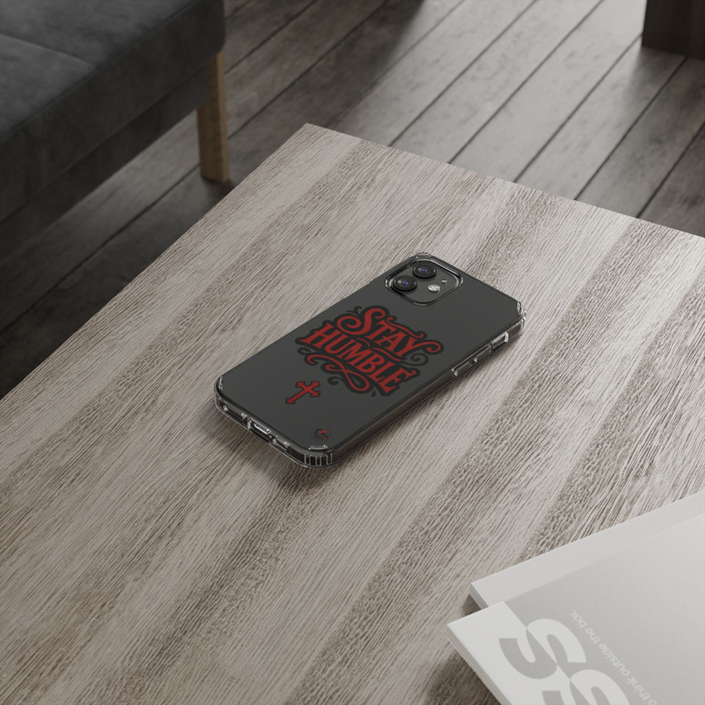 Stay Humble Clear Impact-Resistant Phone Case