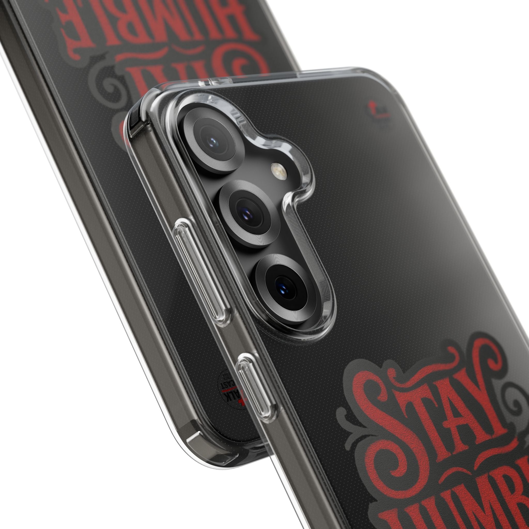 Stay Humble Clear Impact-Resistant Phone Case