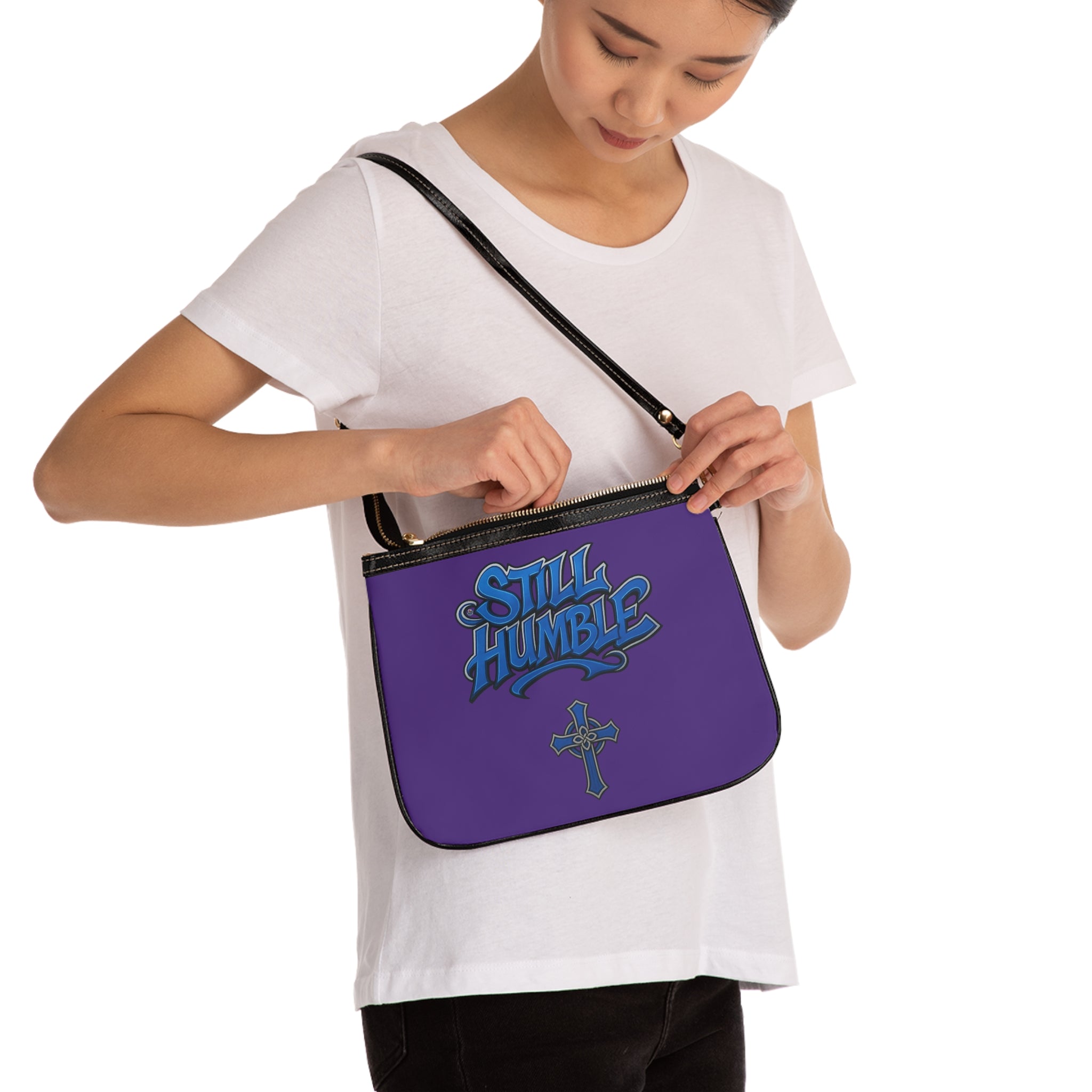 "Still Humble" Small Shoulder Bag