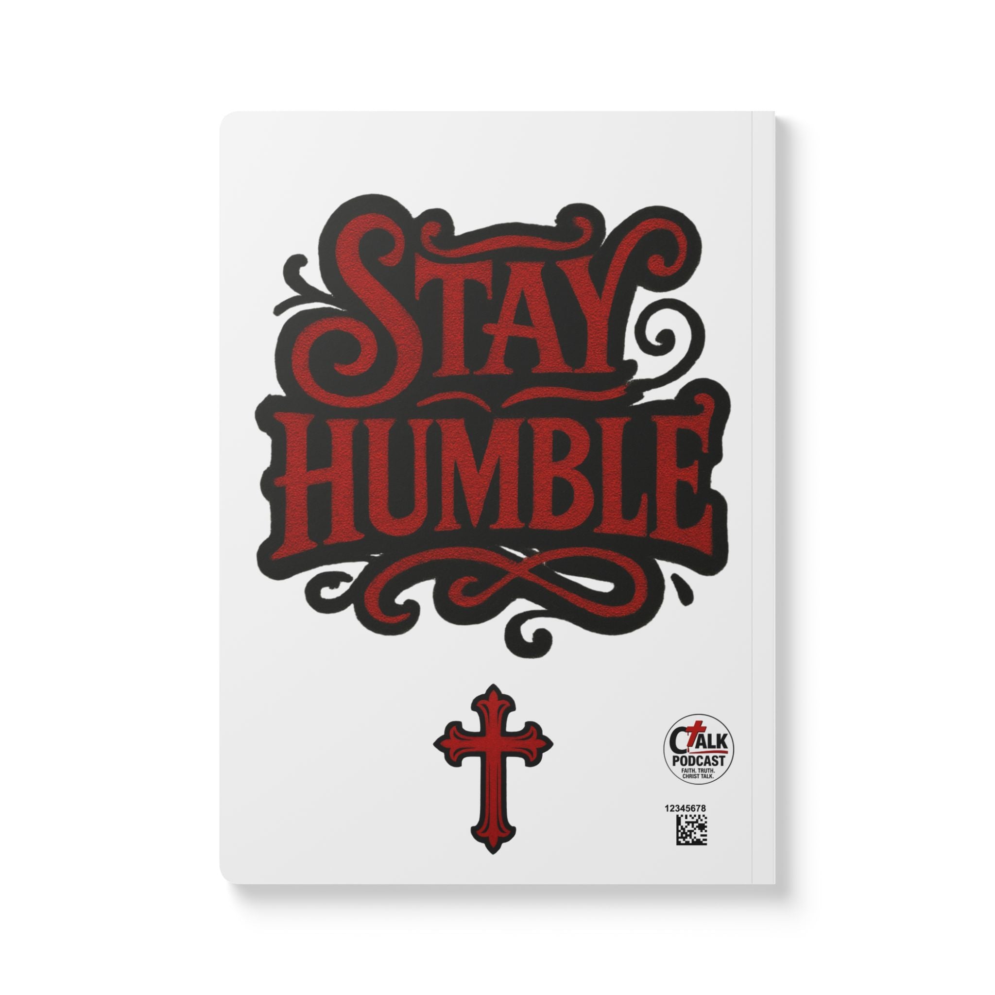 Stay Humble Softcover Journal