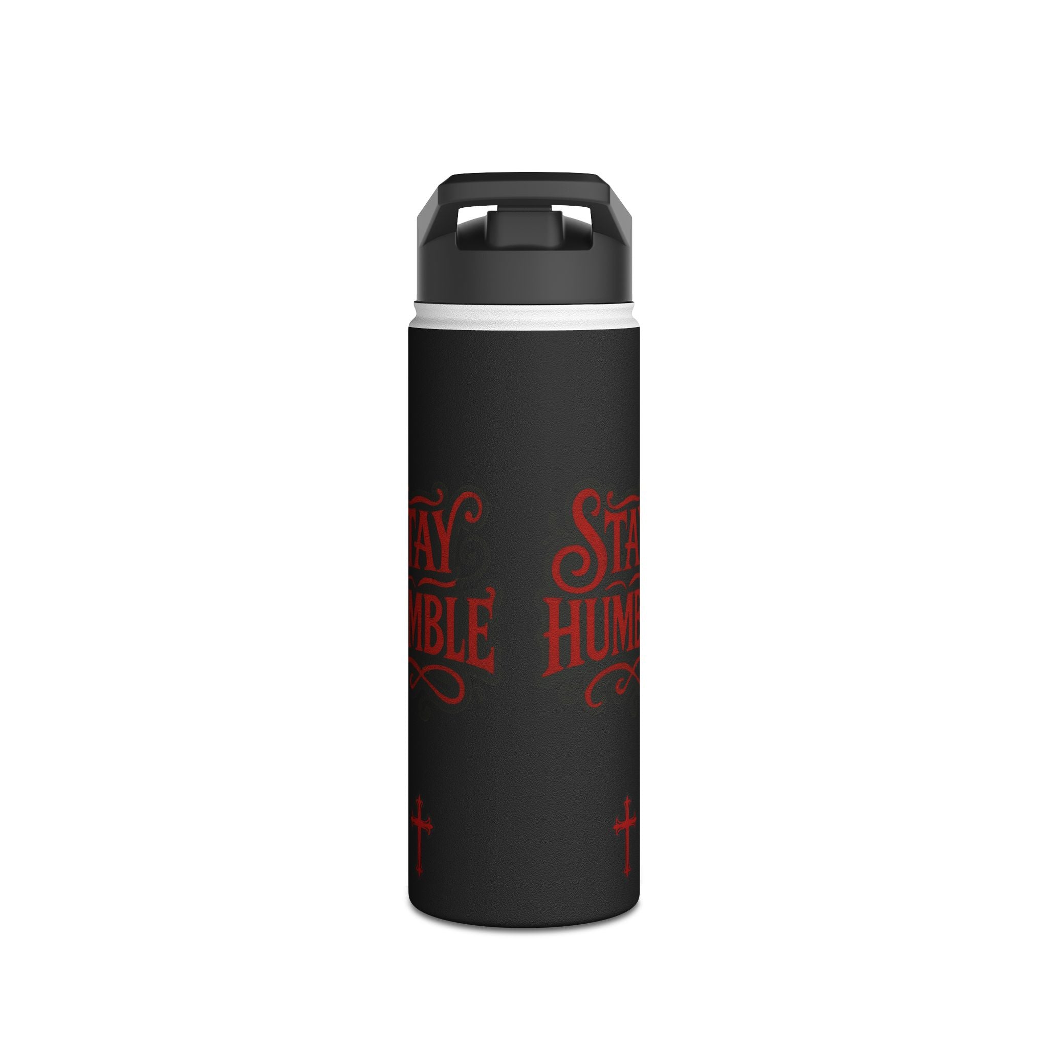 Stay Humble Stainless Steel Water Bottle