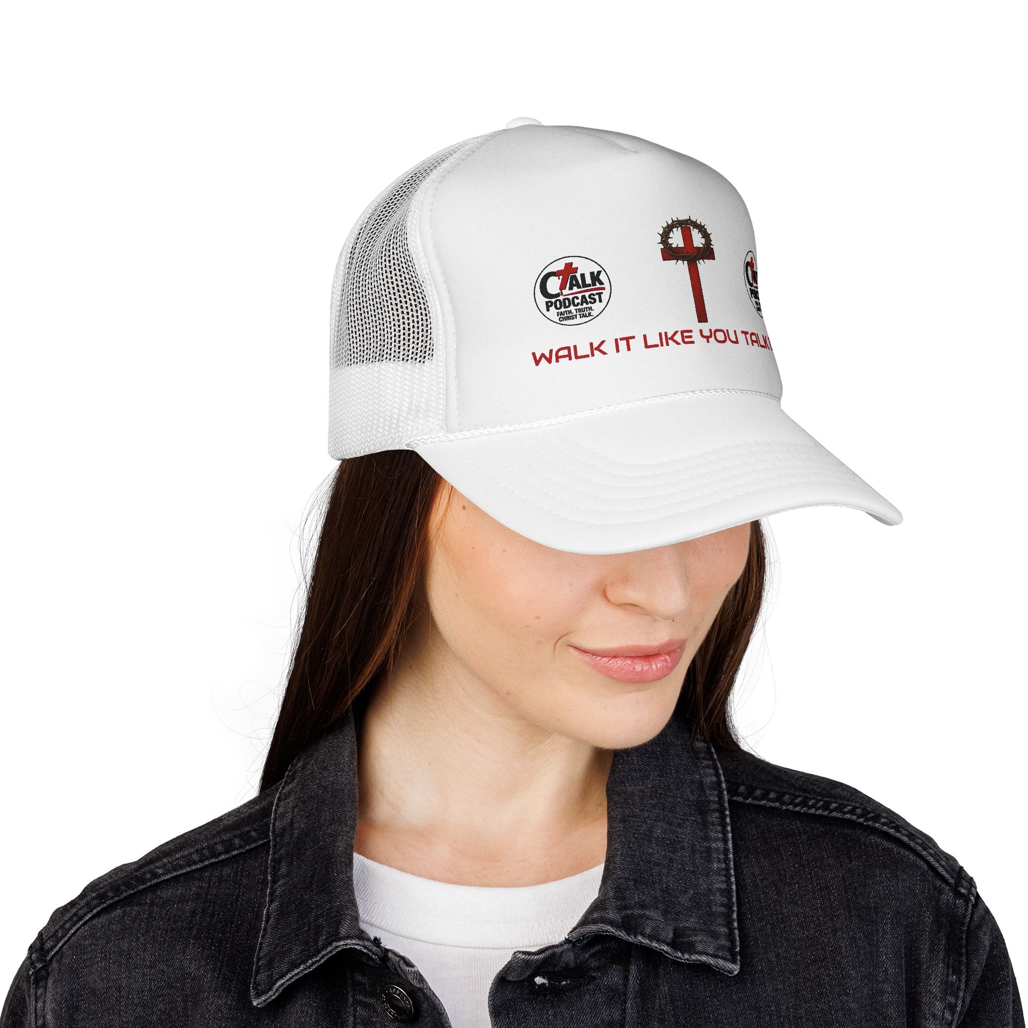 Walk it like you Talk it Trucker Hat