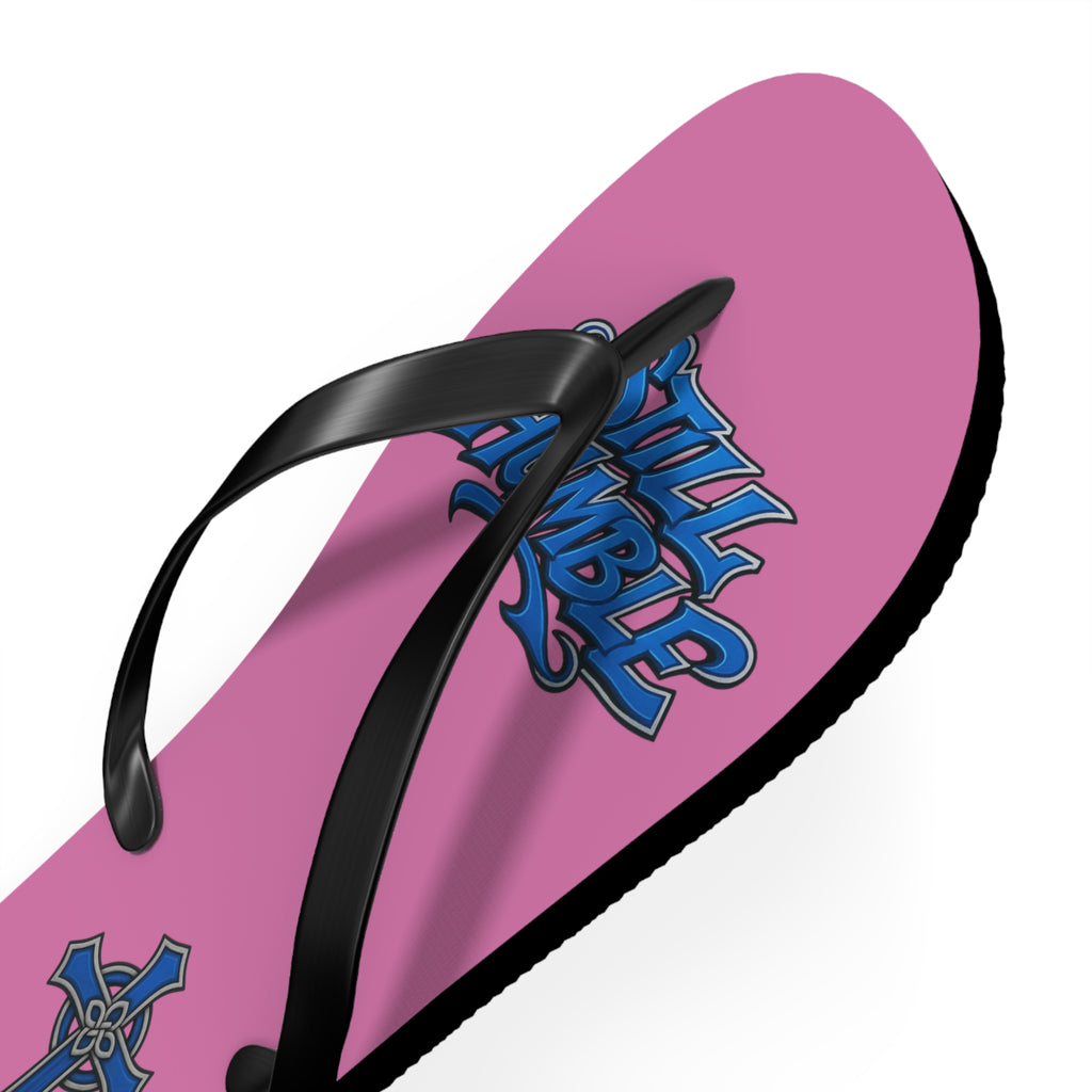 STILL HUMBLE Flip Flops