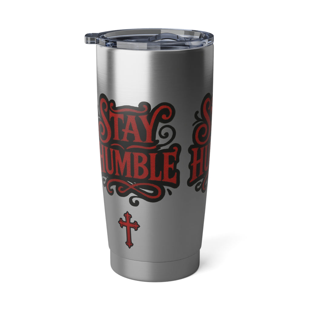 Stay Humble 20oz Tumbler