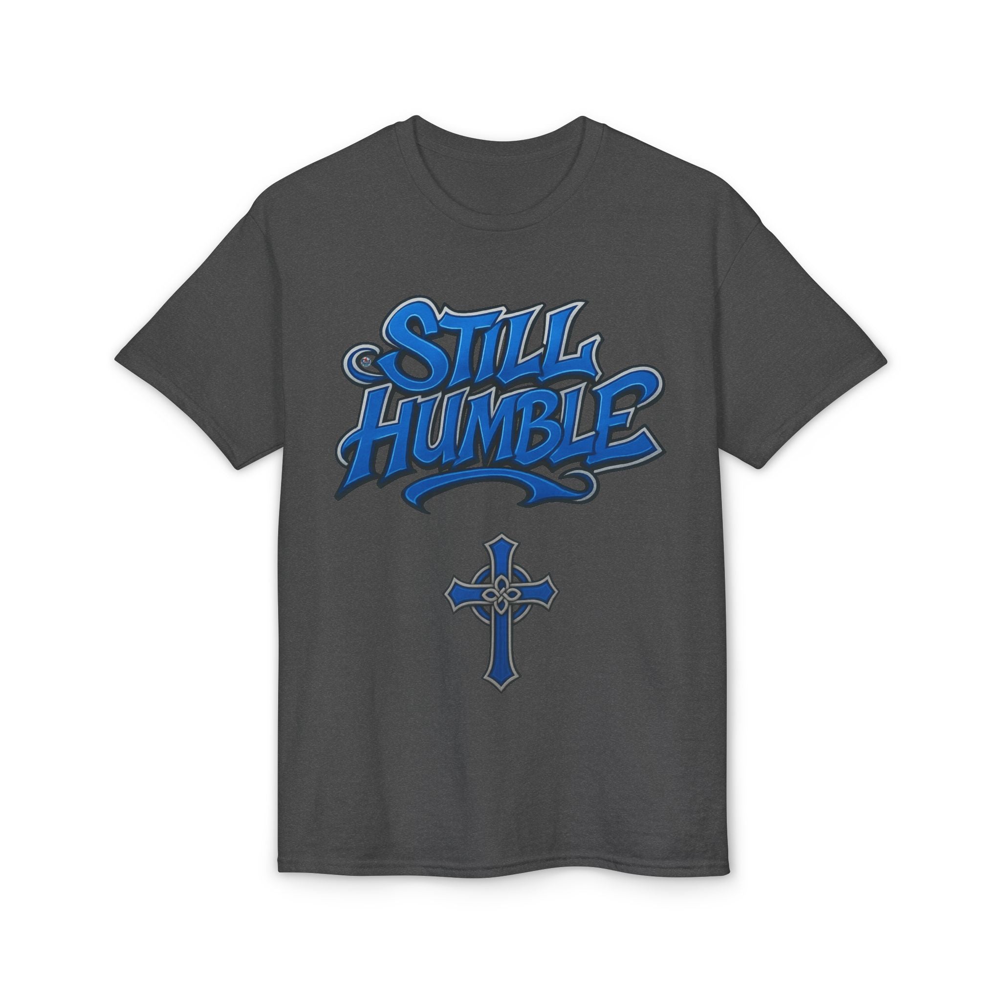 Still Humble Tee