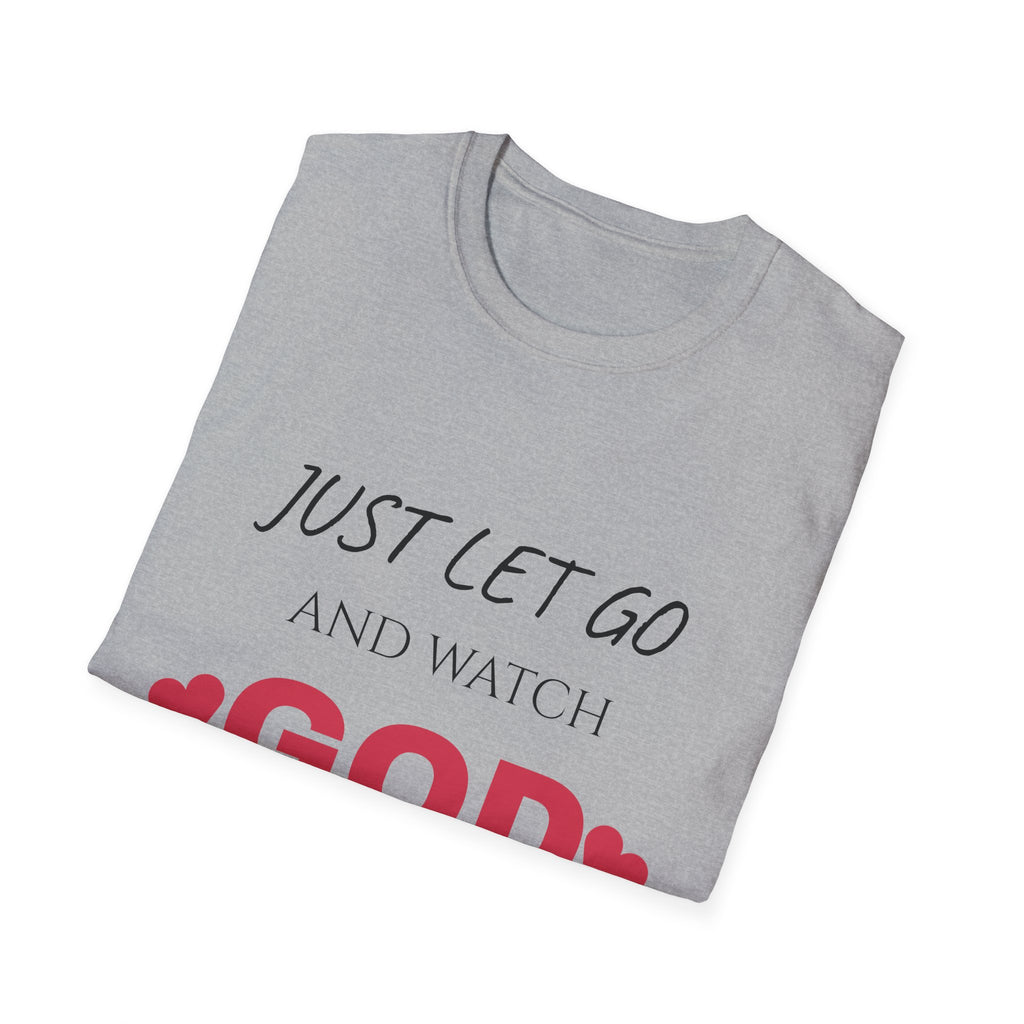 Let Go & Let GOD T-Shirt