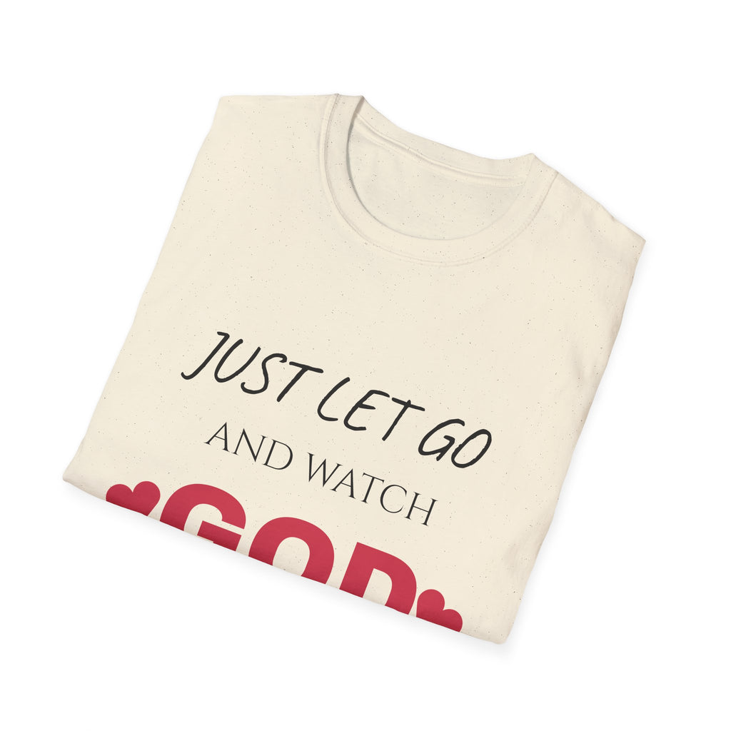 Let Go & Let GOD T-Shirt